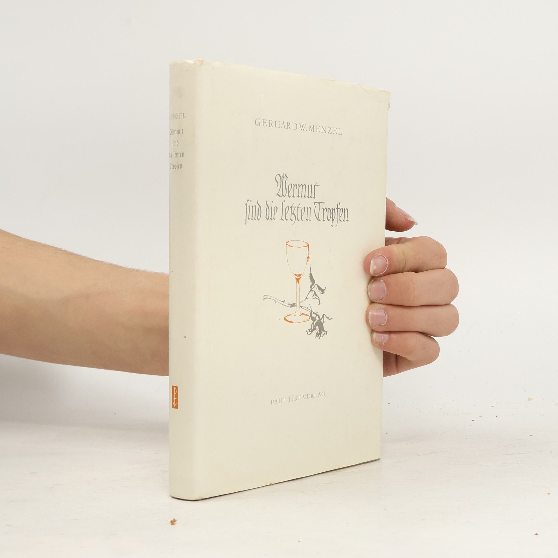 Wermut sind die letzten Tropfen