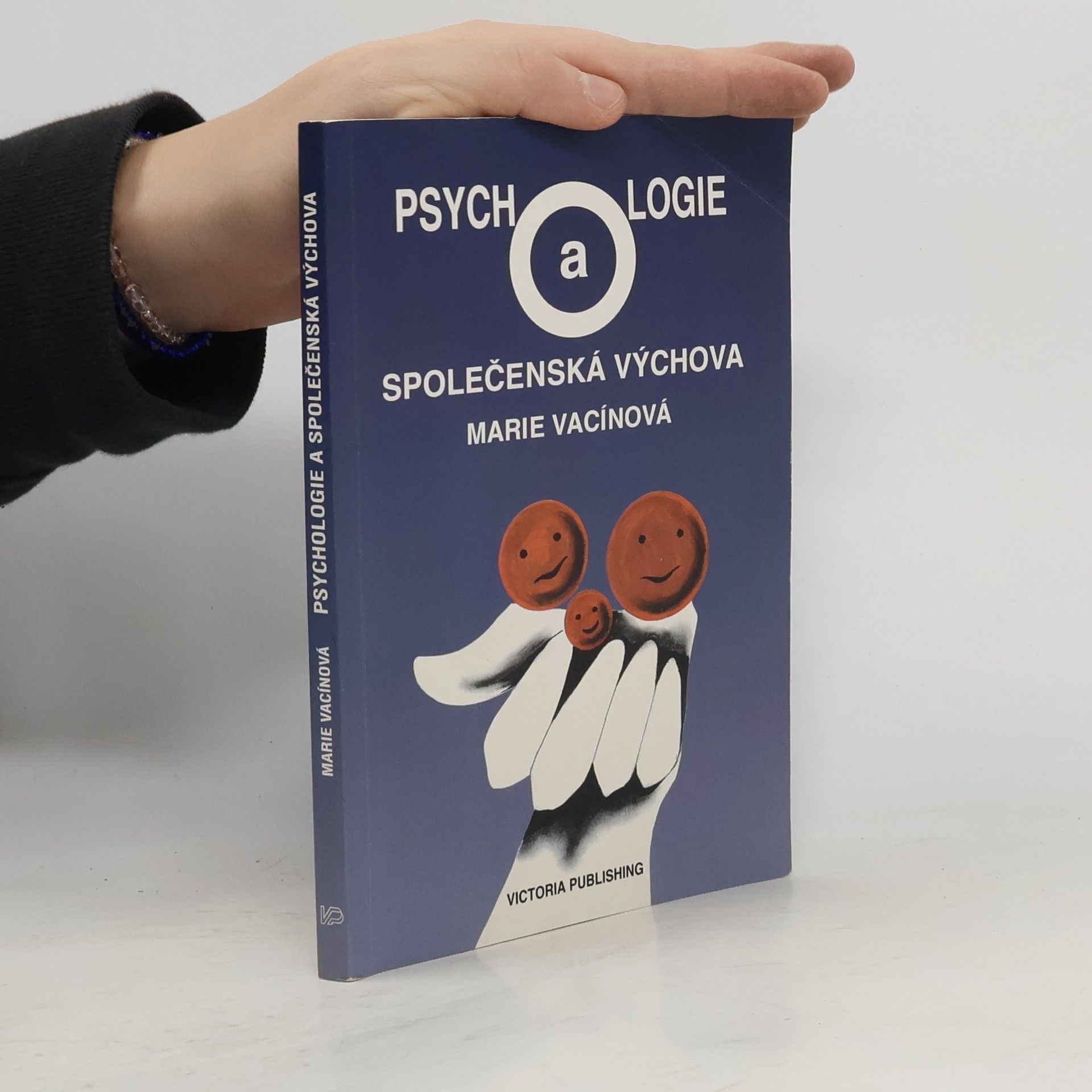 Marie Vacínová Psychologie a společenská výchova