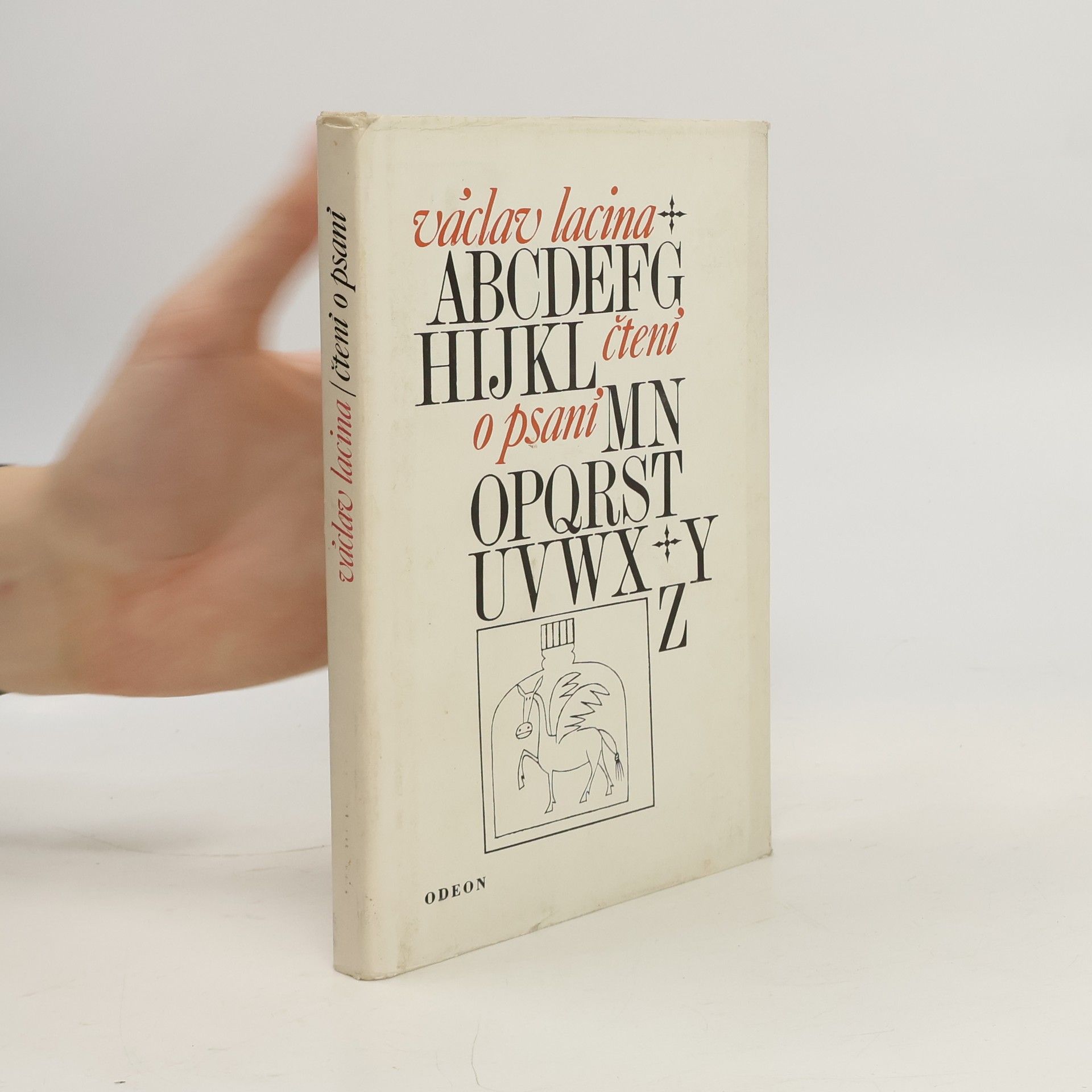 Václav Lacina Čtení o psaní aneb spisovatelem snadno & rychle pro potřebu kandidátů nesmrtelnosti podle vynikajících i jiných českých spisovatelů