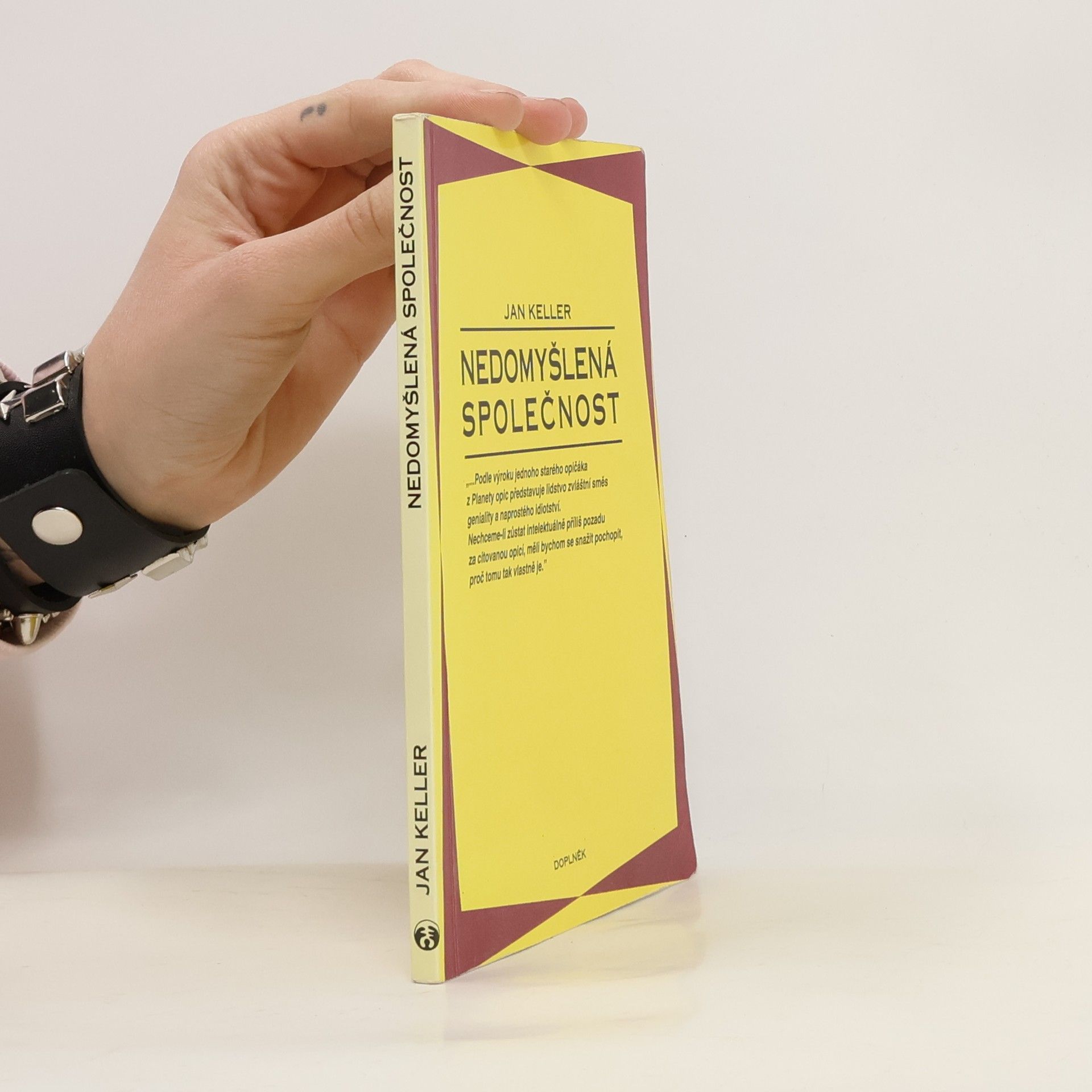 Jan Keller Nedomyšlená společnost