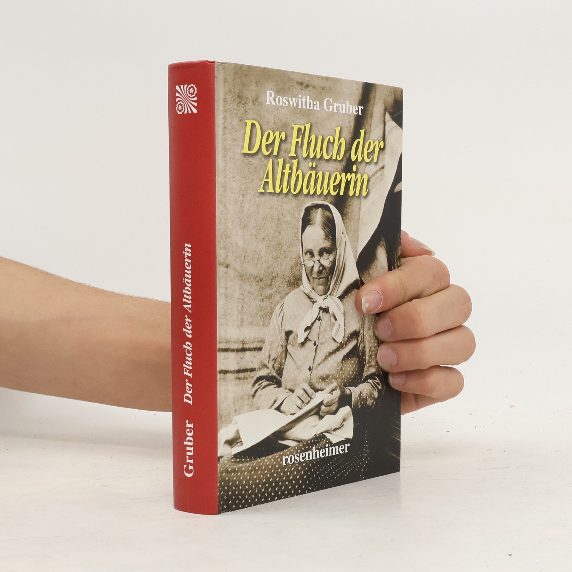Roswitha Gruber Der Fluch der Altbäuerin