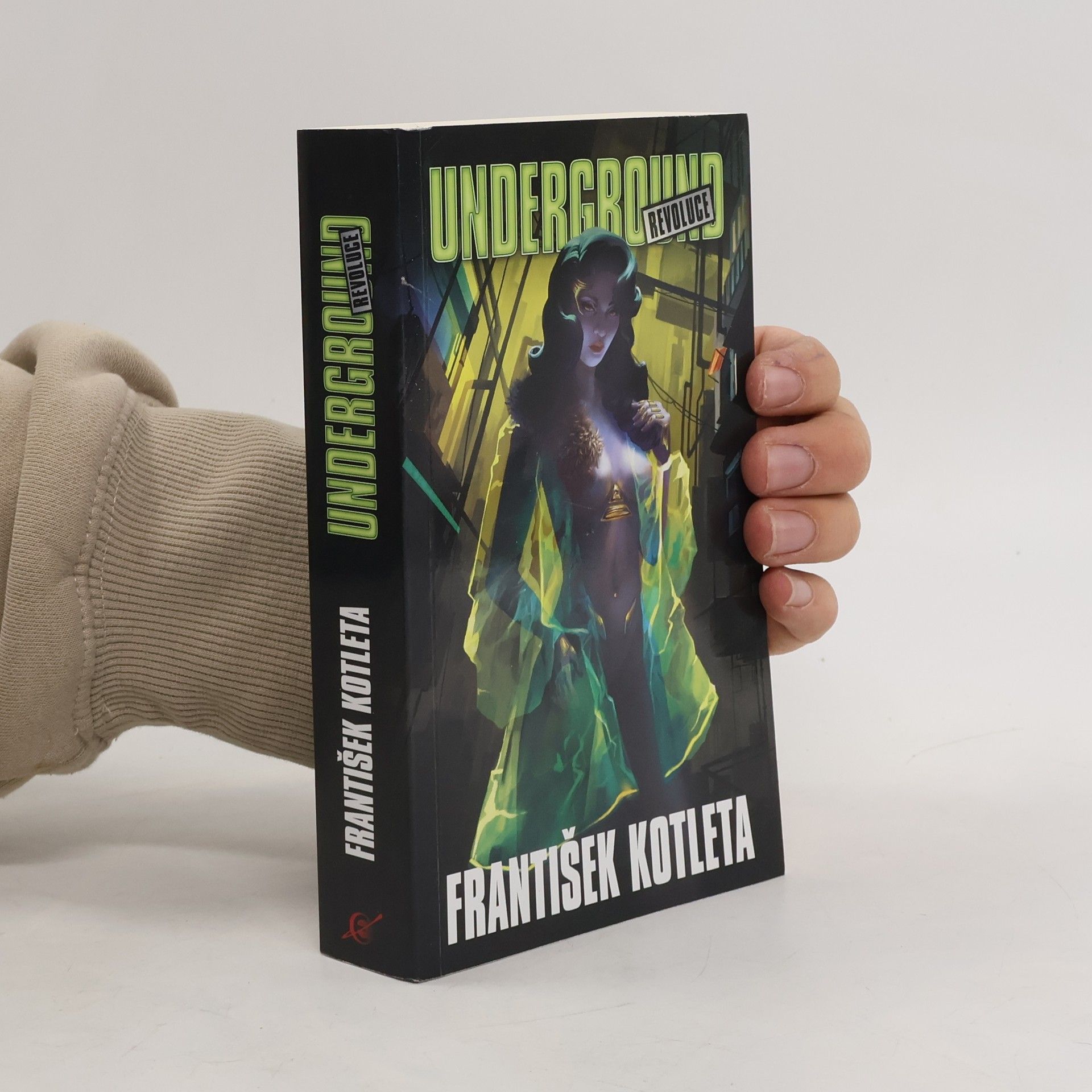 František Kotleta Underground: Revoluce