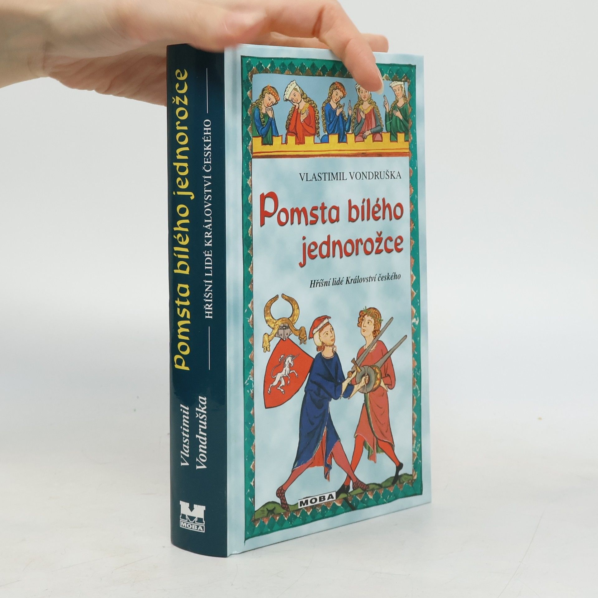 Vlastimil Vondruška Pomsta bílého jednorožce