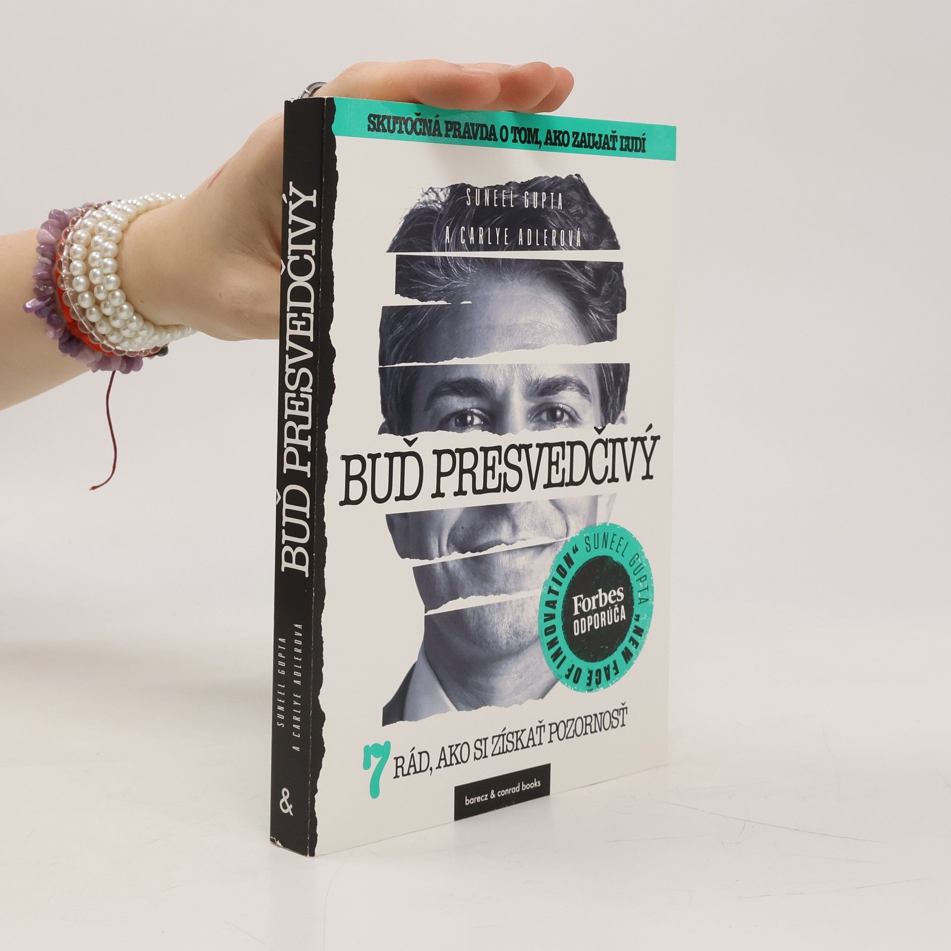 Buď presvedčivý. 7 ríd, ako si získať pozornosť