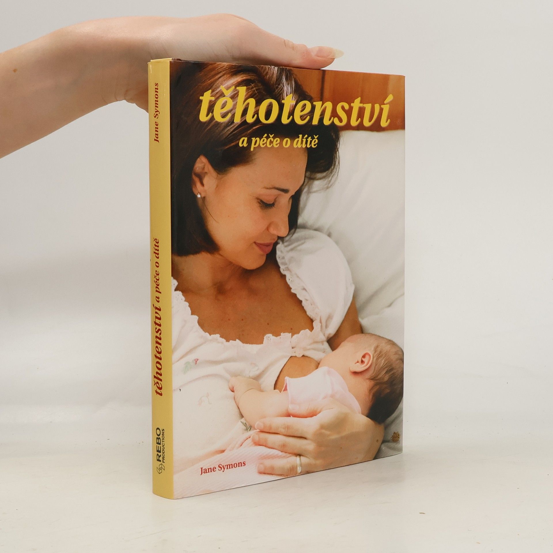 Jane Symons Těhotenství a péče o dítě