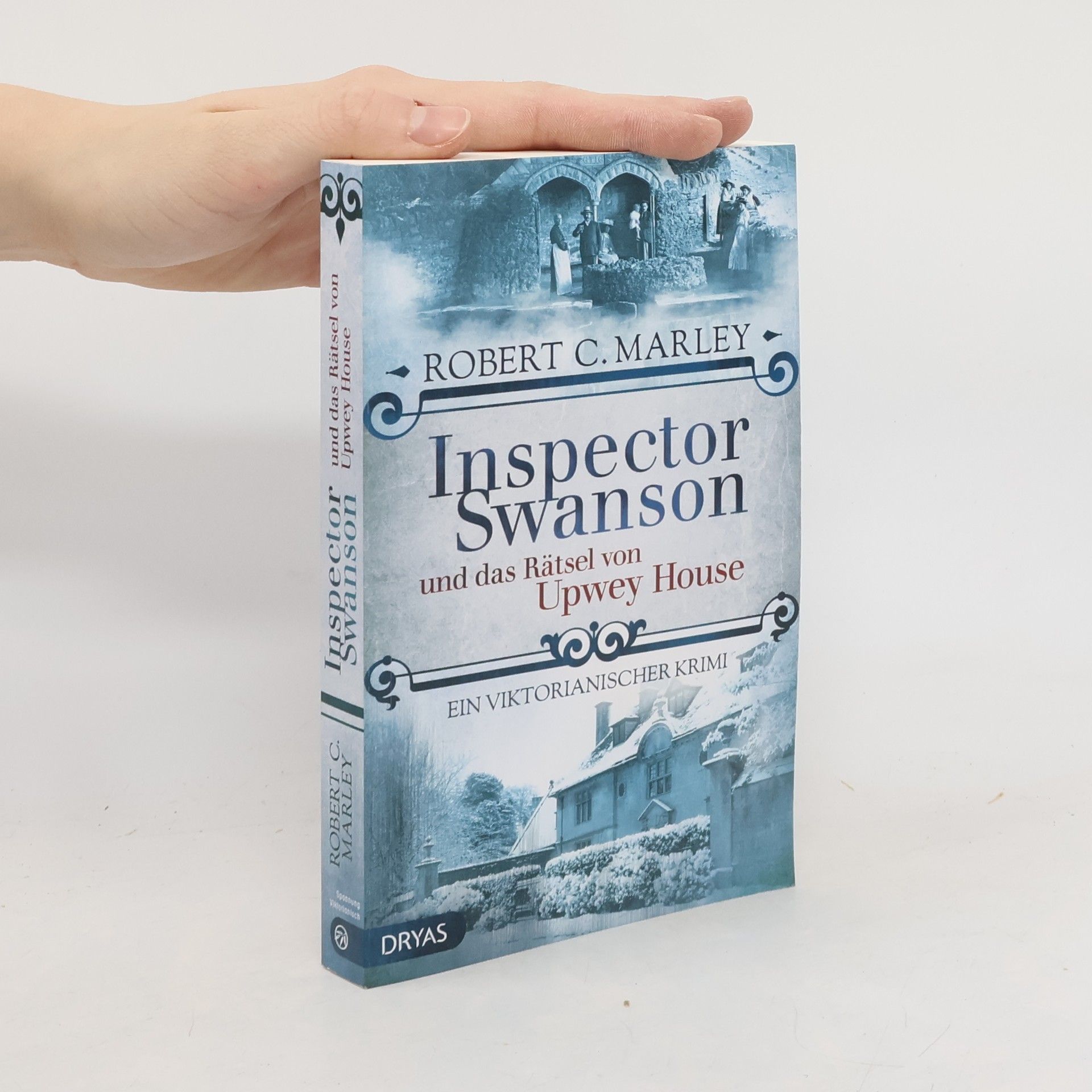 Robert Merle Inspector Swanson und das Rätsel von Upwey House