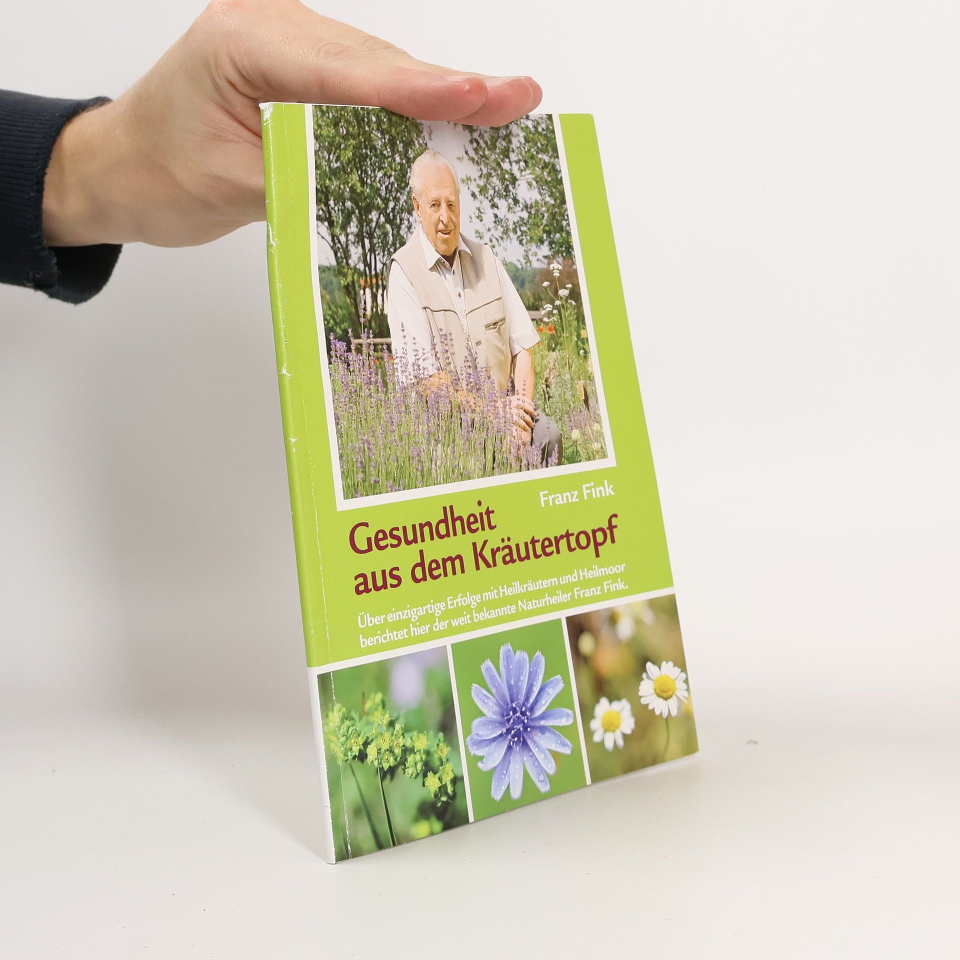 Franz Fink Gesundheit aus dem Kräutertopf