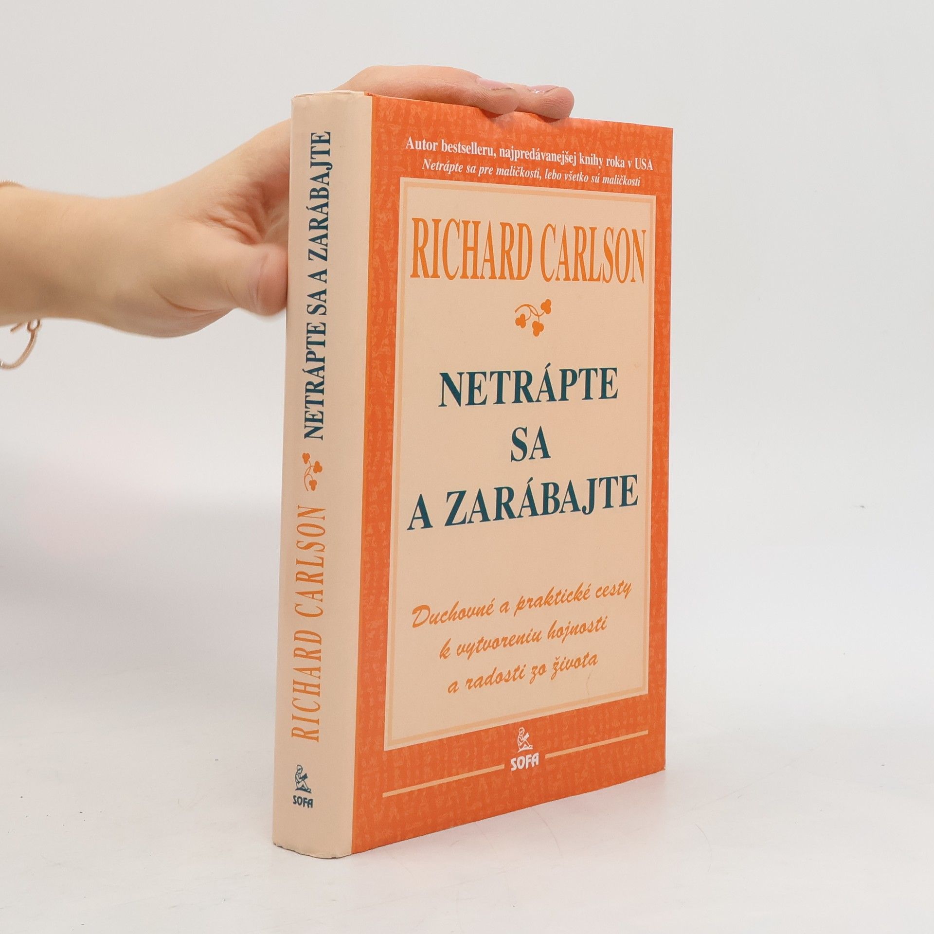 Richard Carlson Netrápte sa a zarábajte