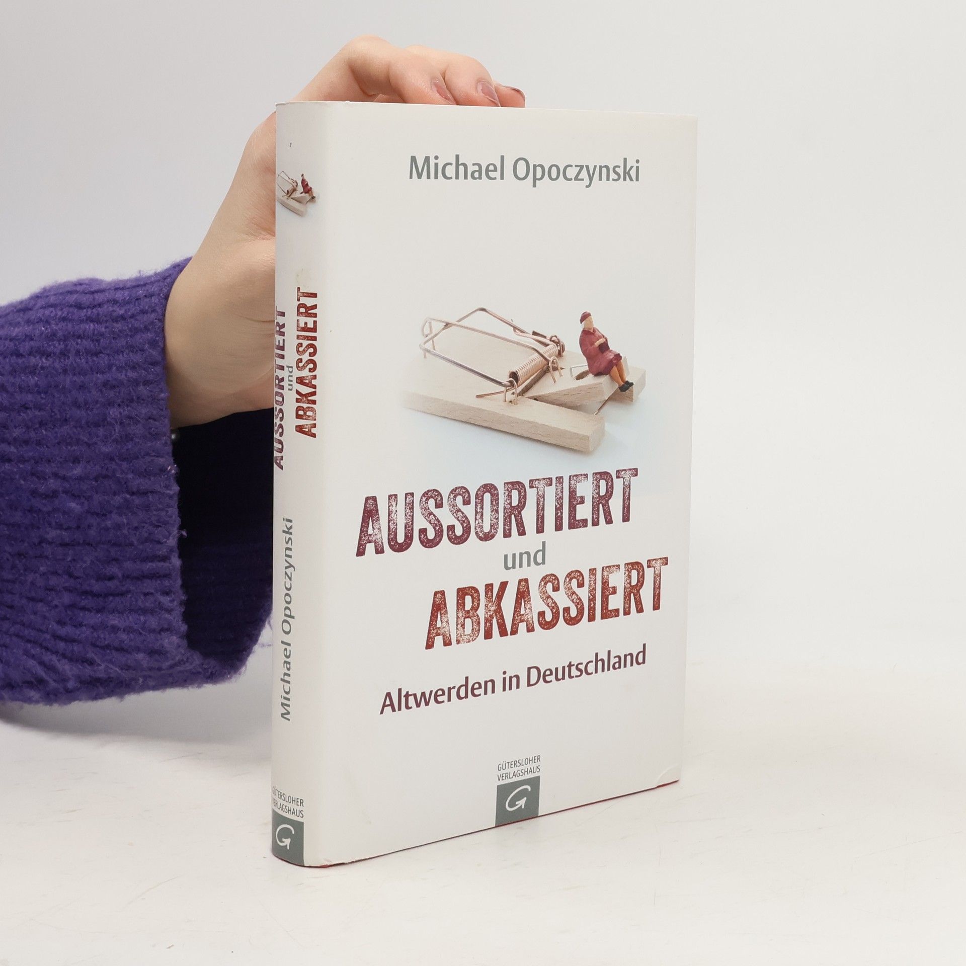 Aussortiert und abkassiert