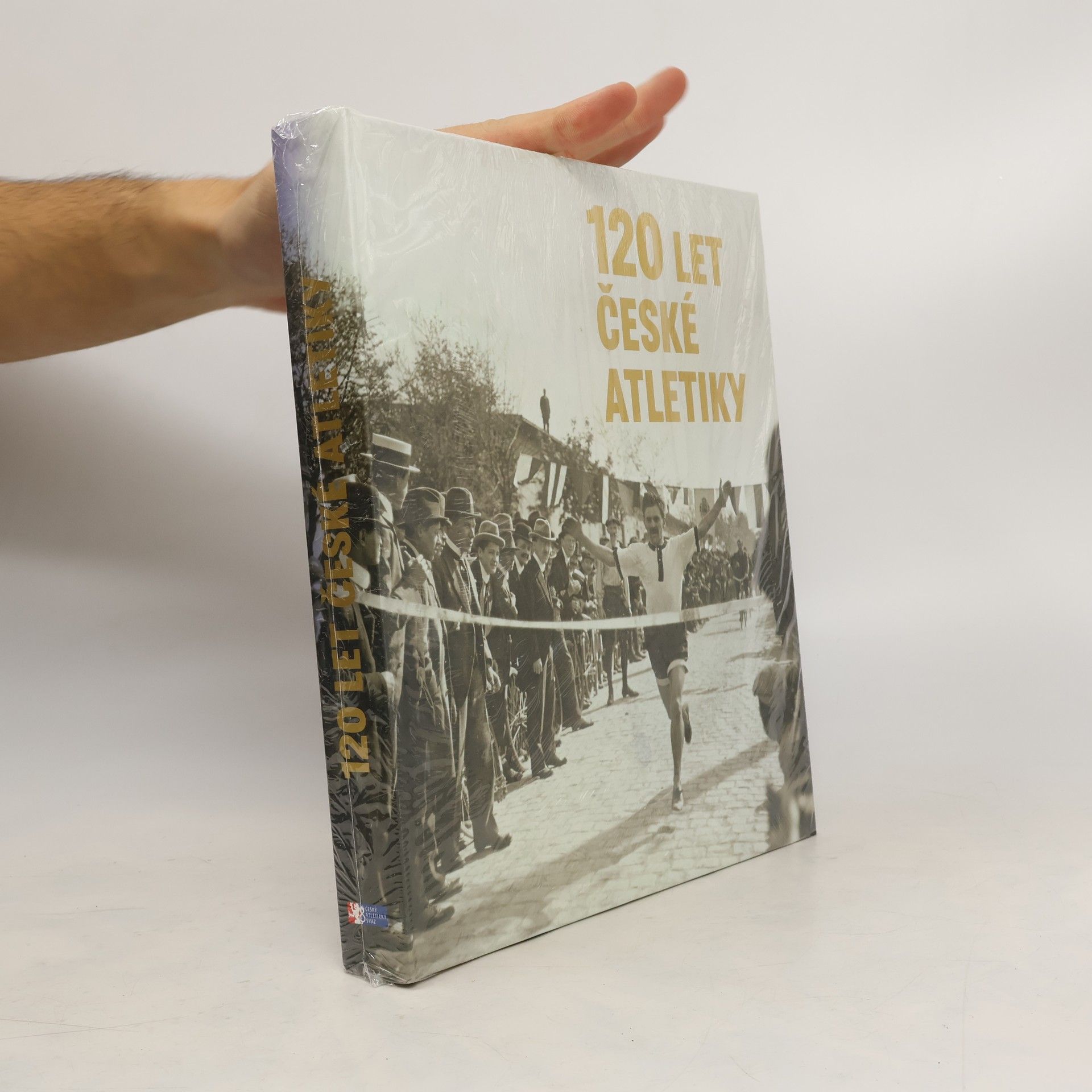 Herbert Slavík 120 let české atletiky : oficiální publikace Českého atletického svazu
