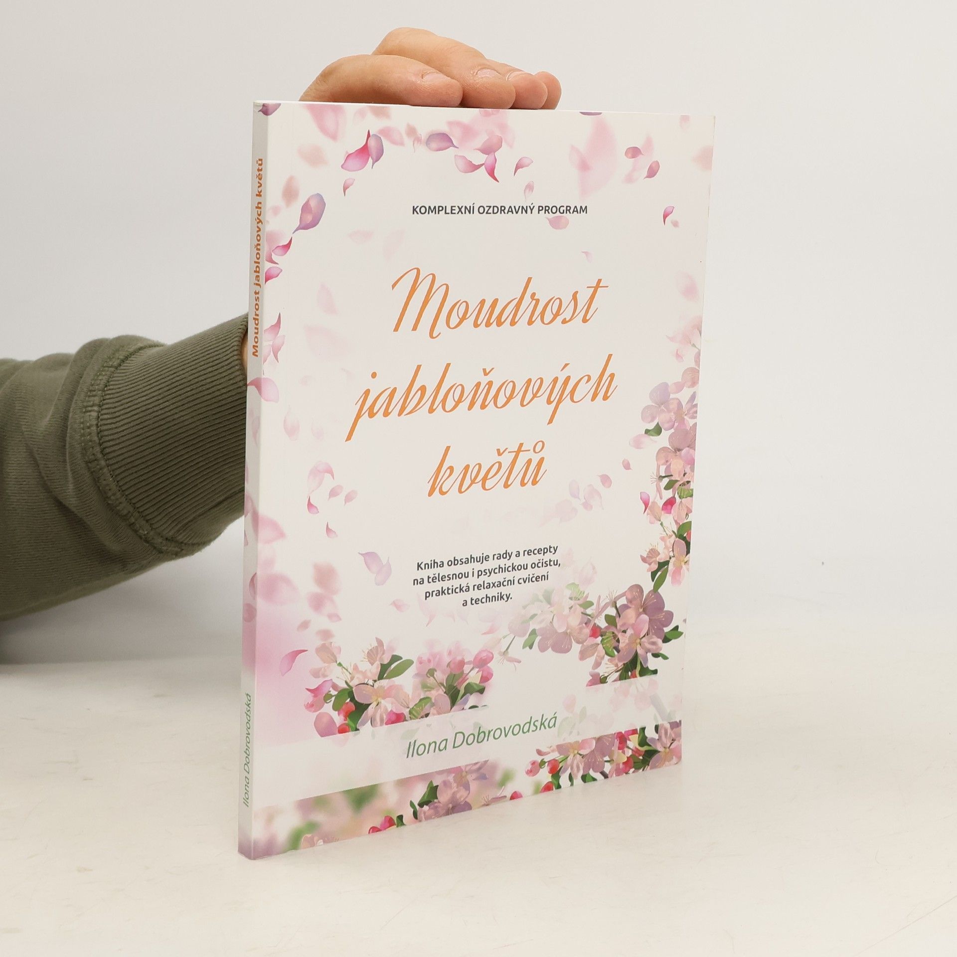Ilona Dobrovodská Moudrost jabloňových květů