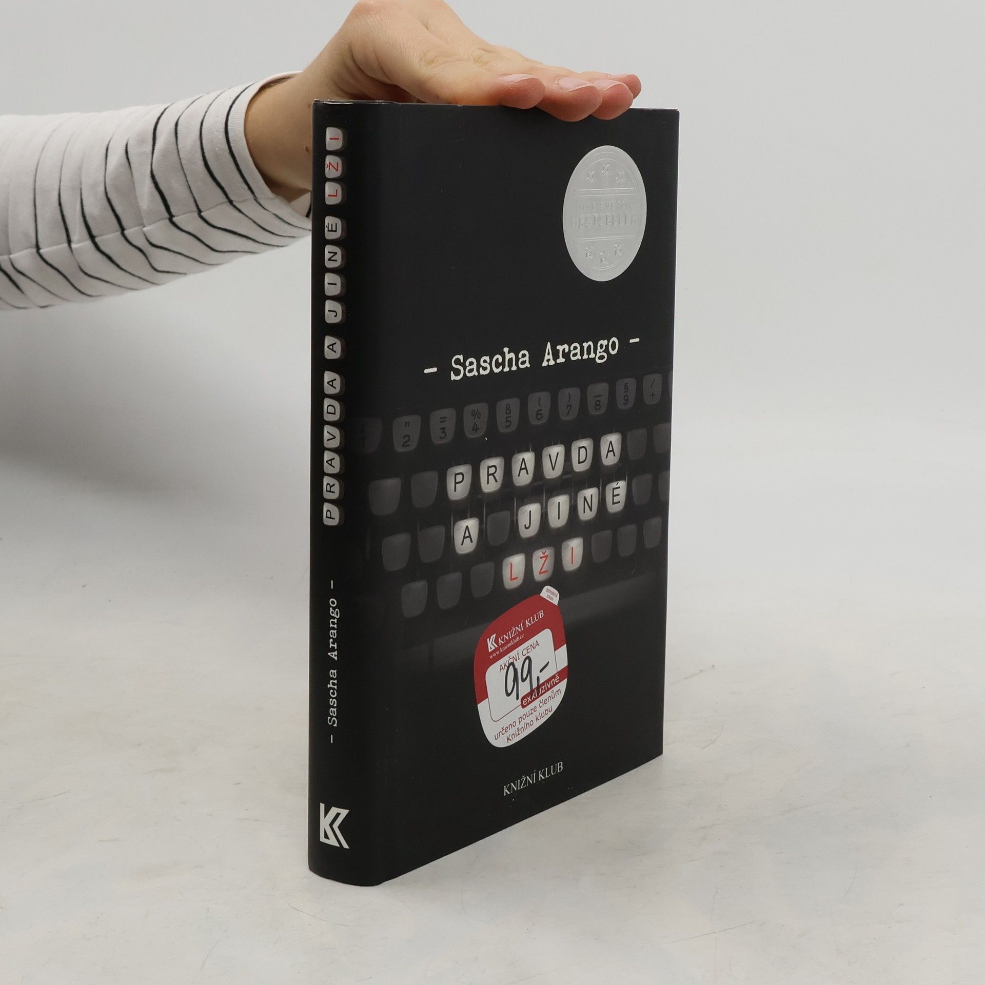 Sascha Arango Pravda a jiné lži