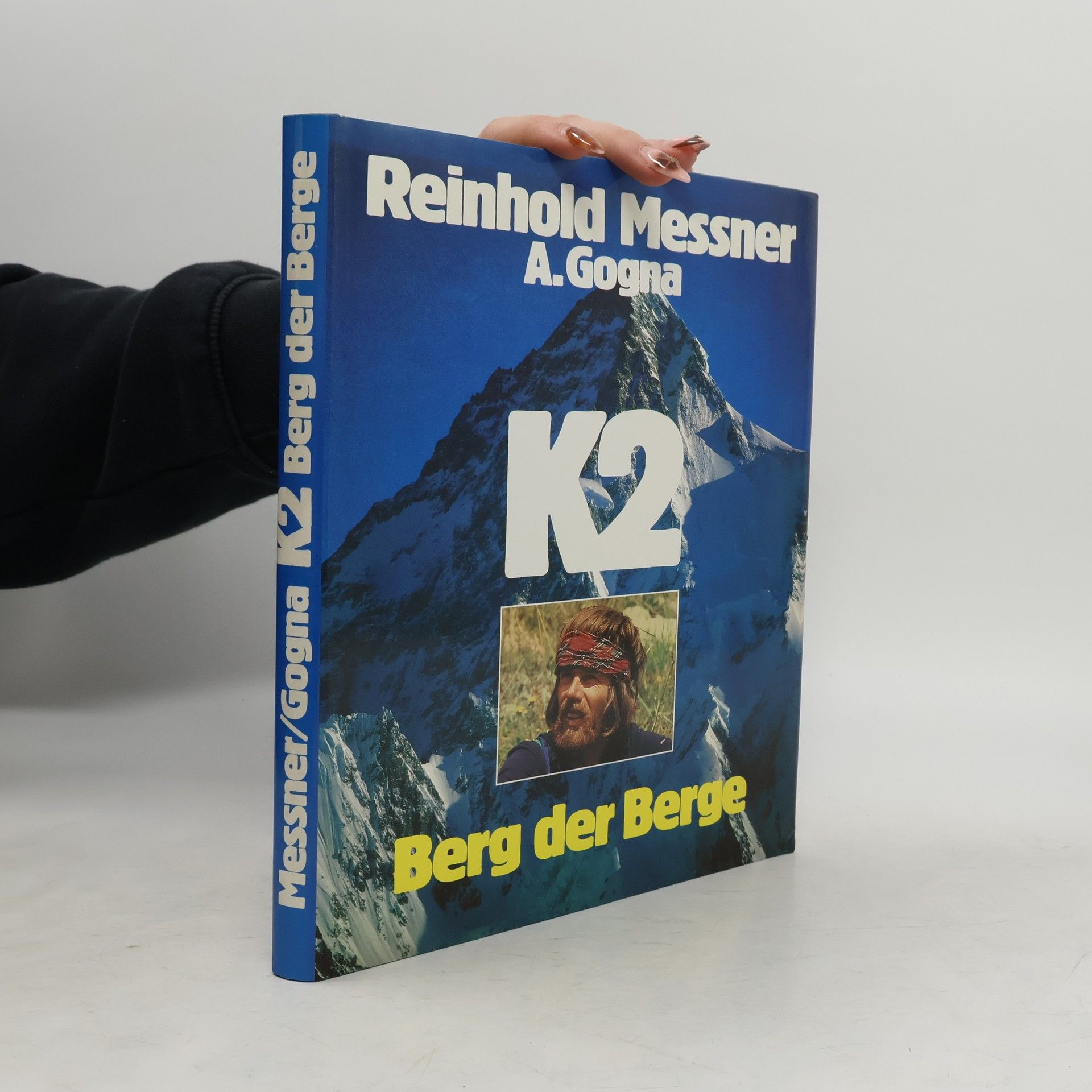 Reinhold Messner K2. Berg der Berge