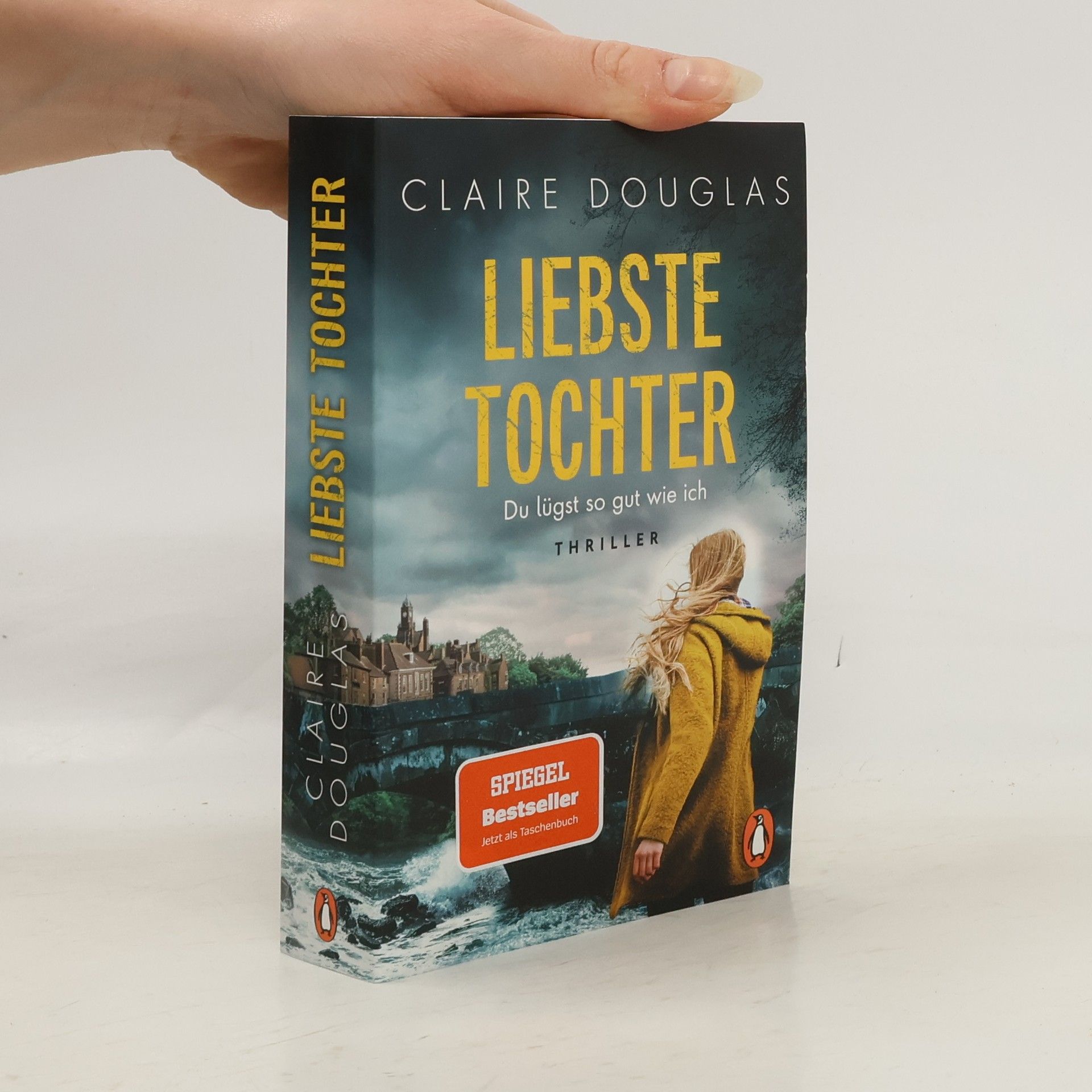 Liebste Tochter - Du lügst so gut wie ich