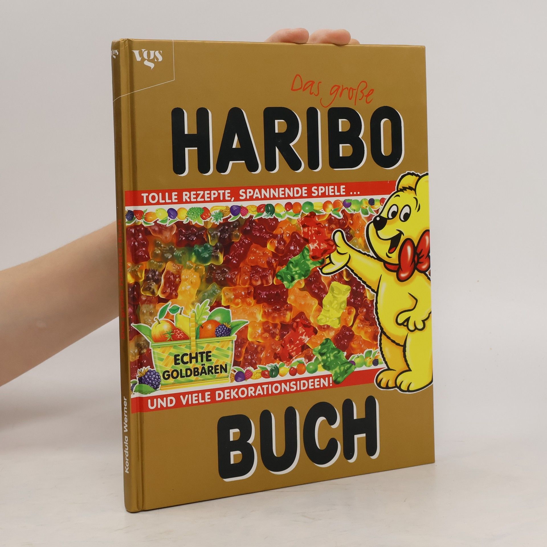 Kordula Werner Das große HARIBO-Buch