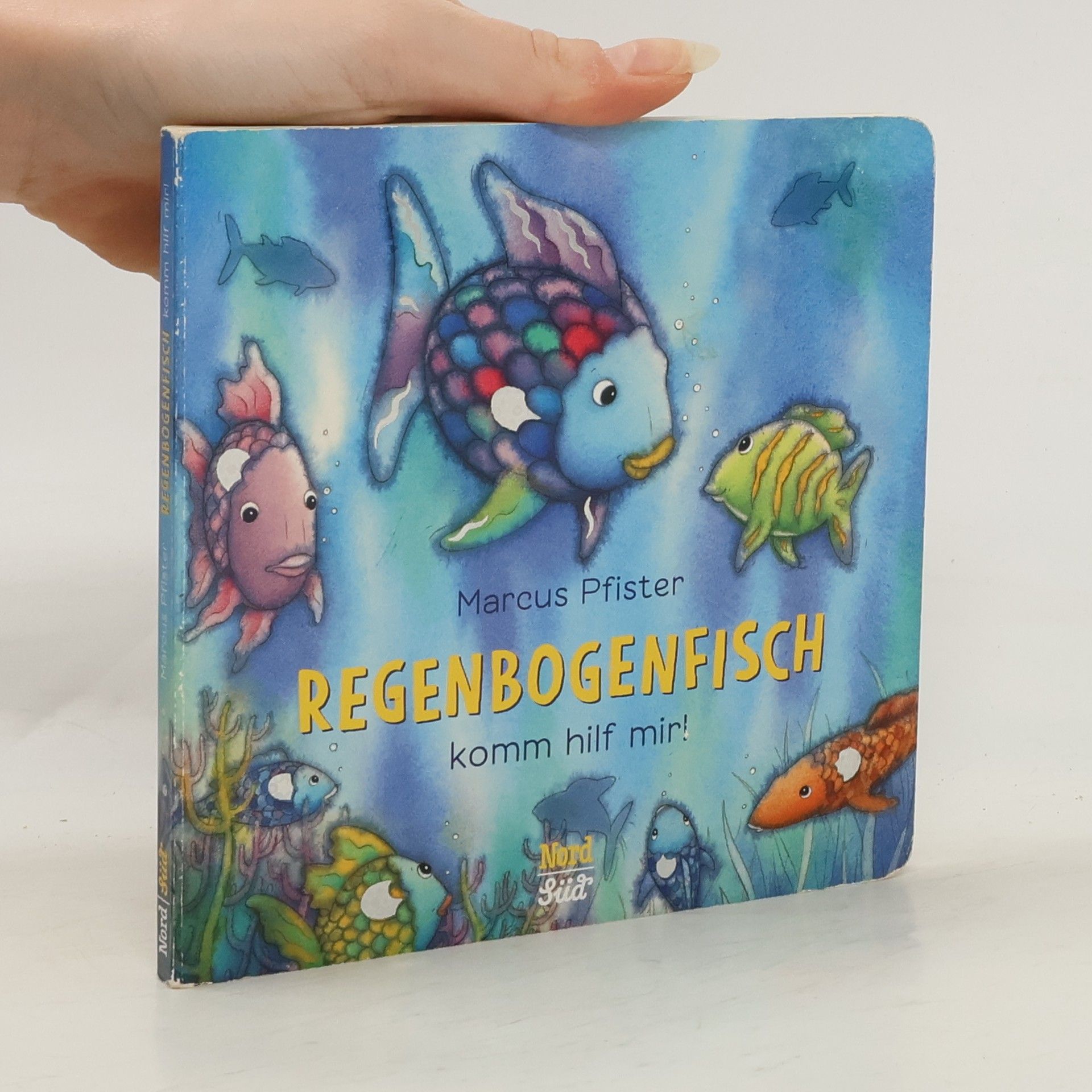 Marcus Pfister Regenbogenfisch