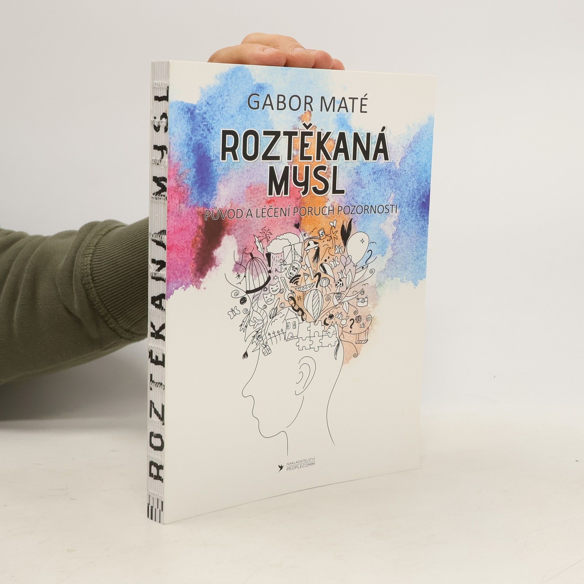 Gabor Maté Roztěkaná mysl