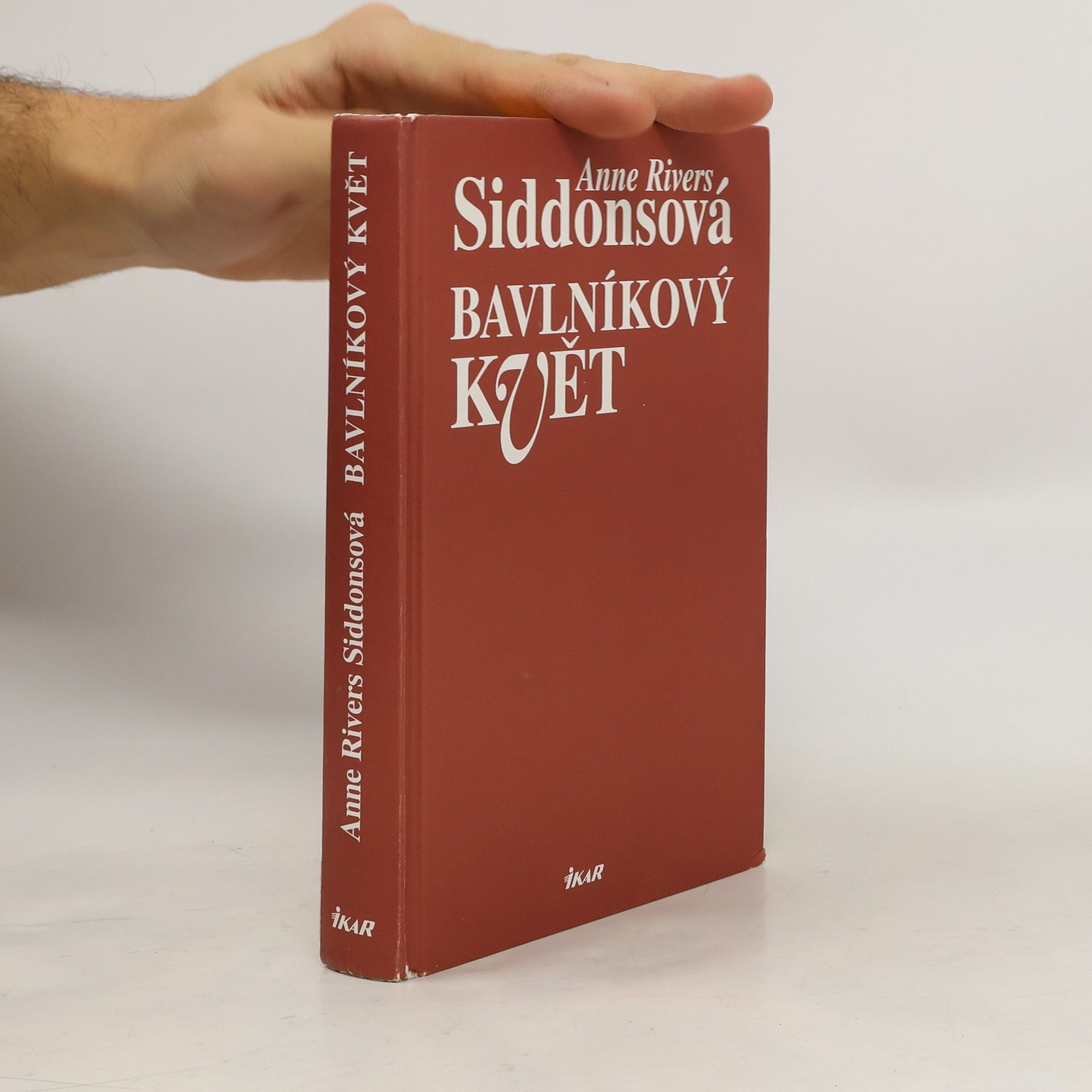 Anne Rivers Siddons Bavlníkový květ