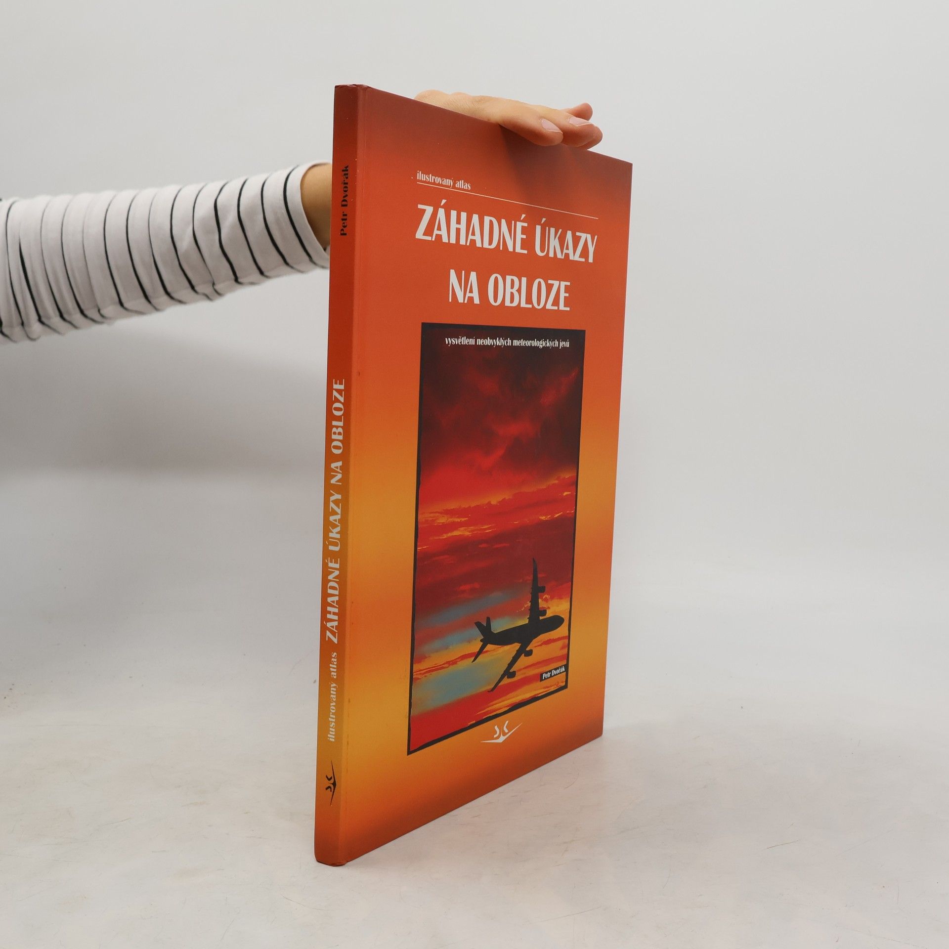 Petr Dvořák Záhadné úkazy na obloze