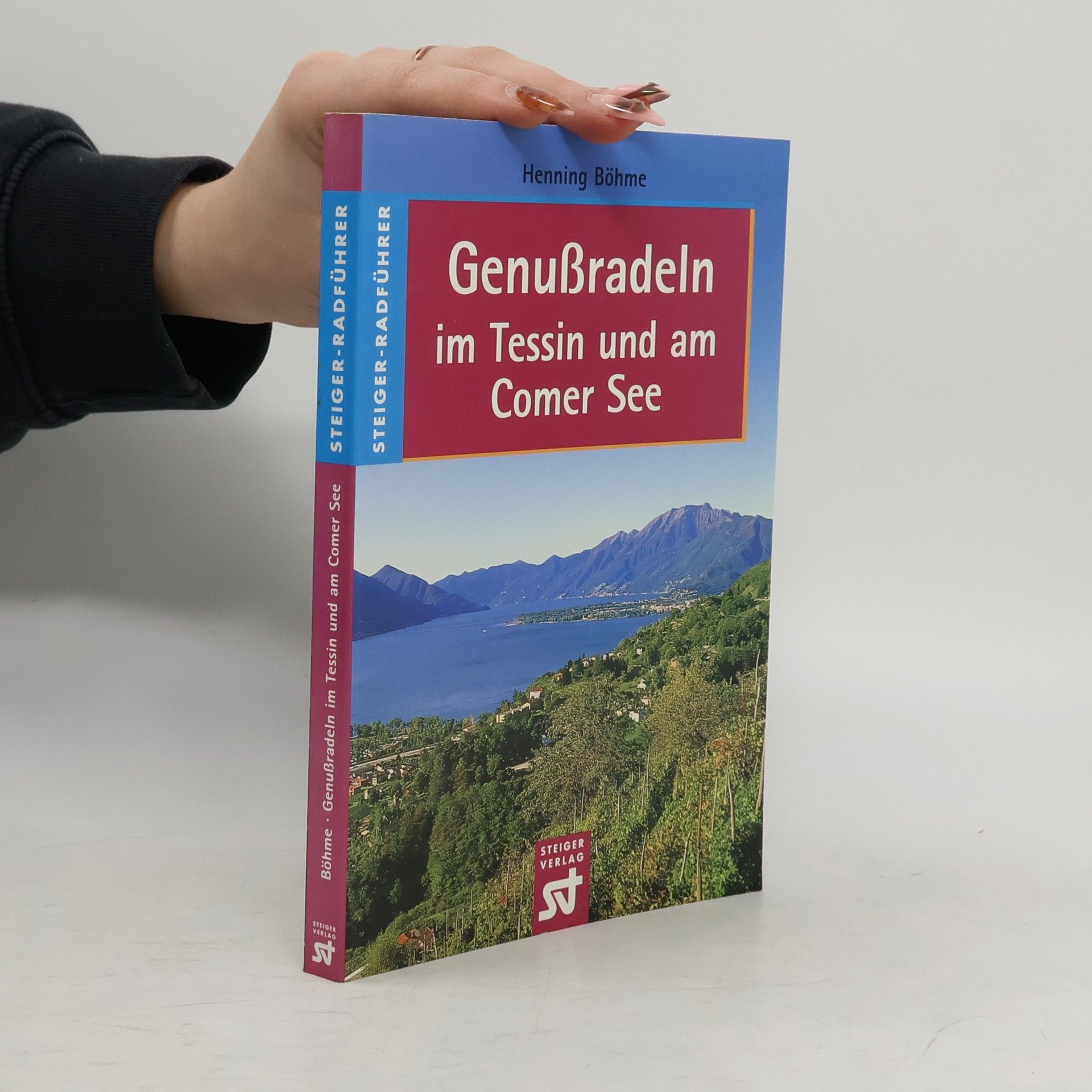 Henning Böhme Genussradeln im Tessin und am Comer See