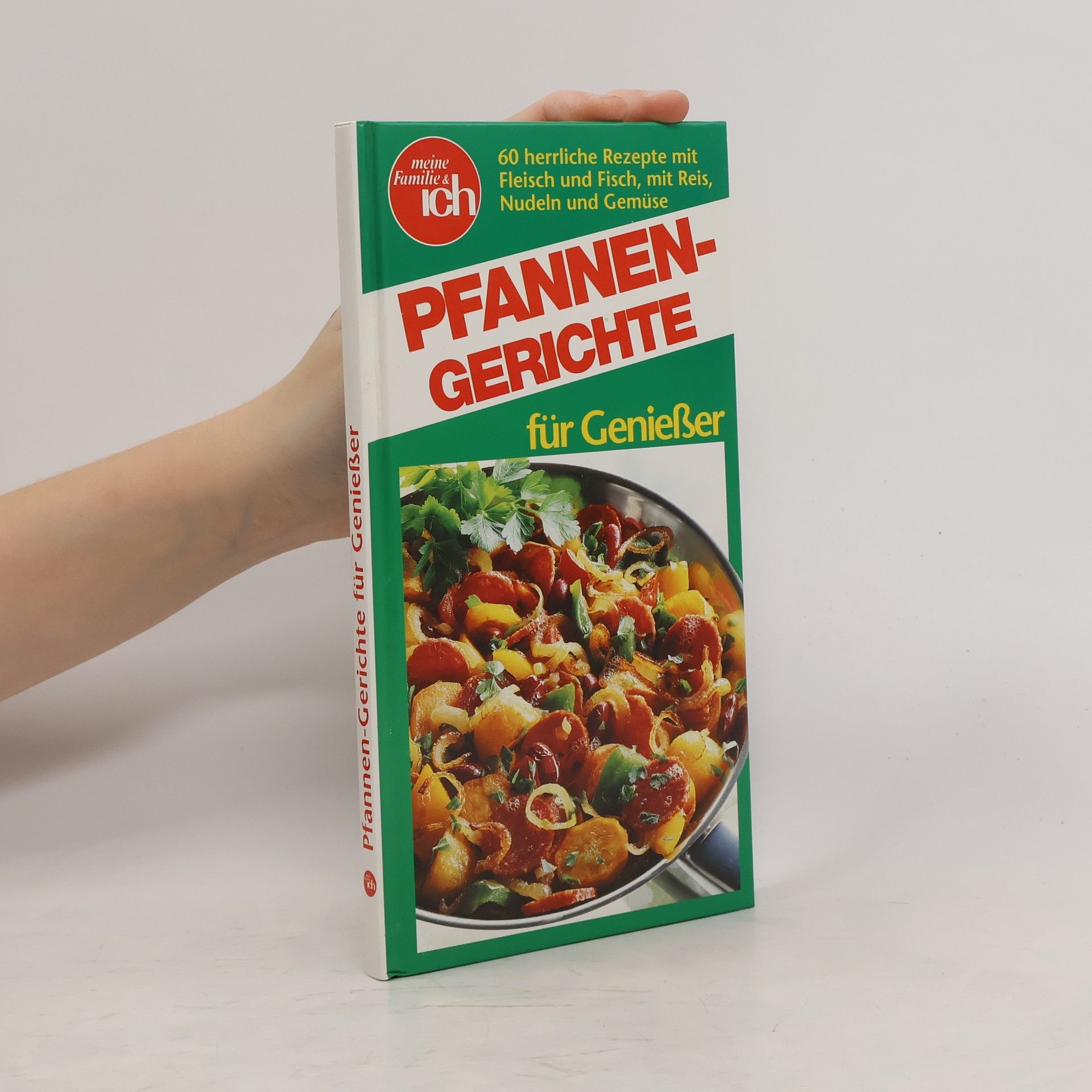 Collectif d'auteurs Pfannengerichte für Geniesser