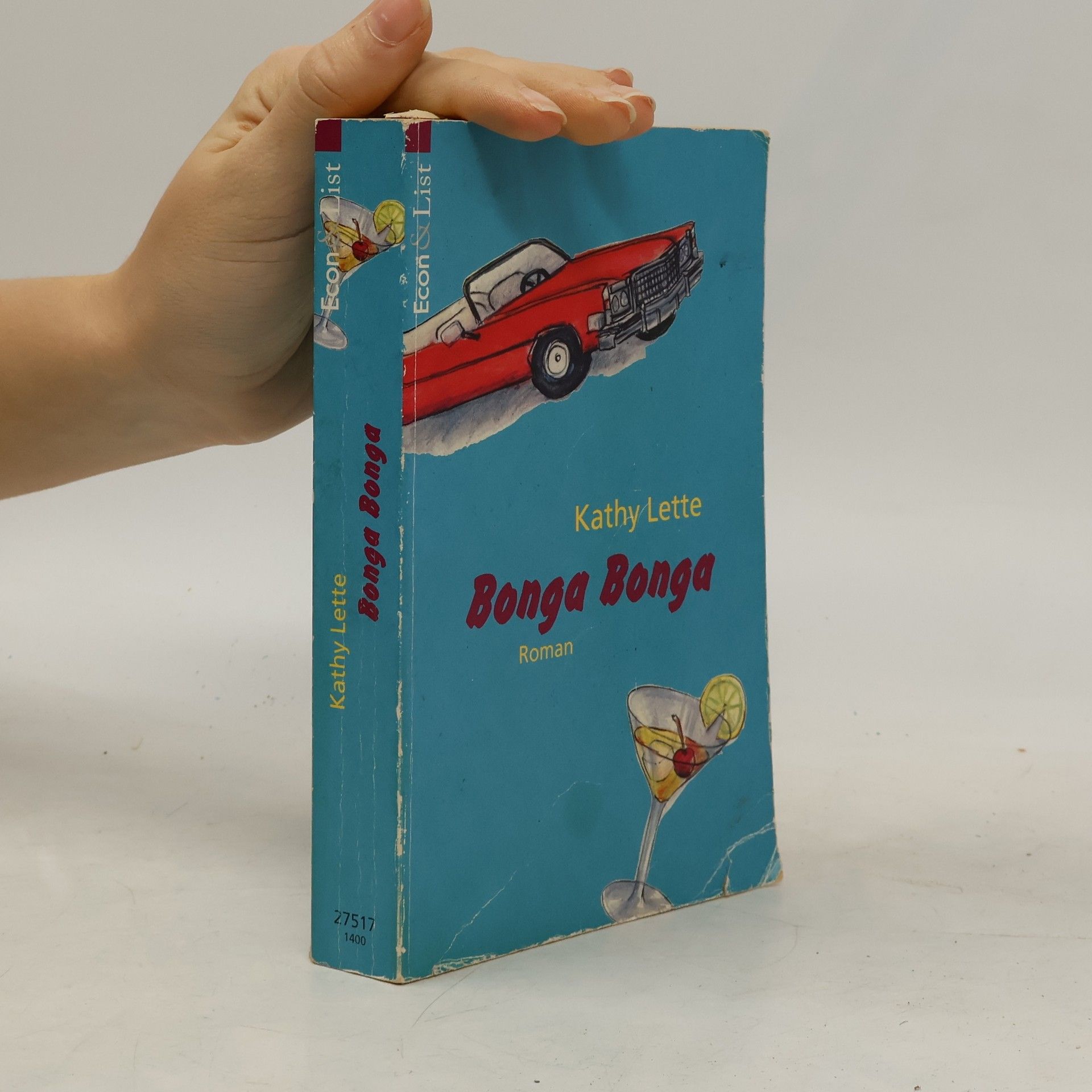 Kathy Lette Bonga Bonga. Roman