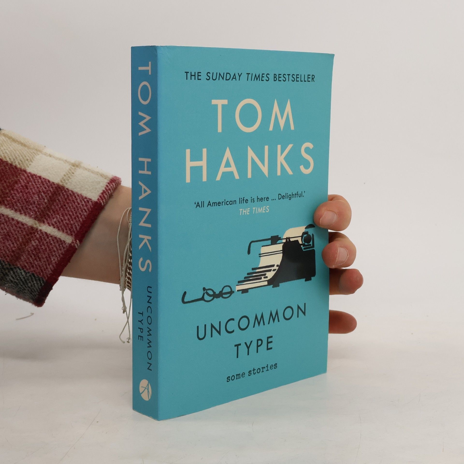 Tom Hanks Uncommon type: Some stories