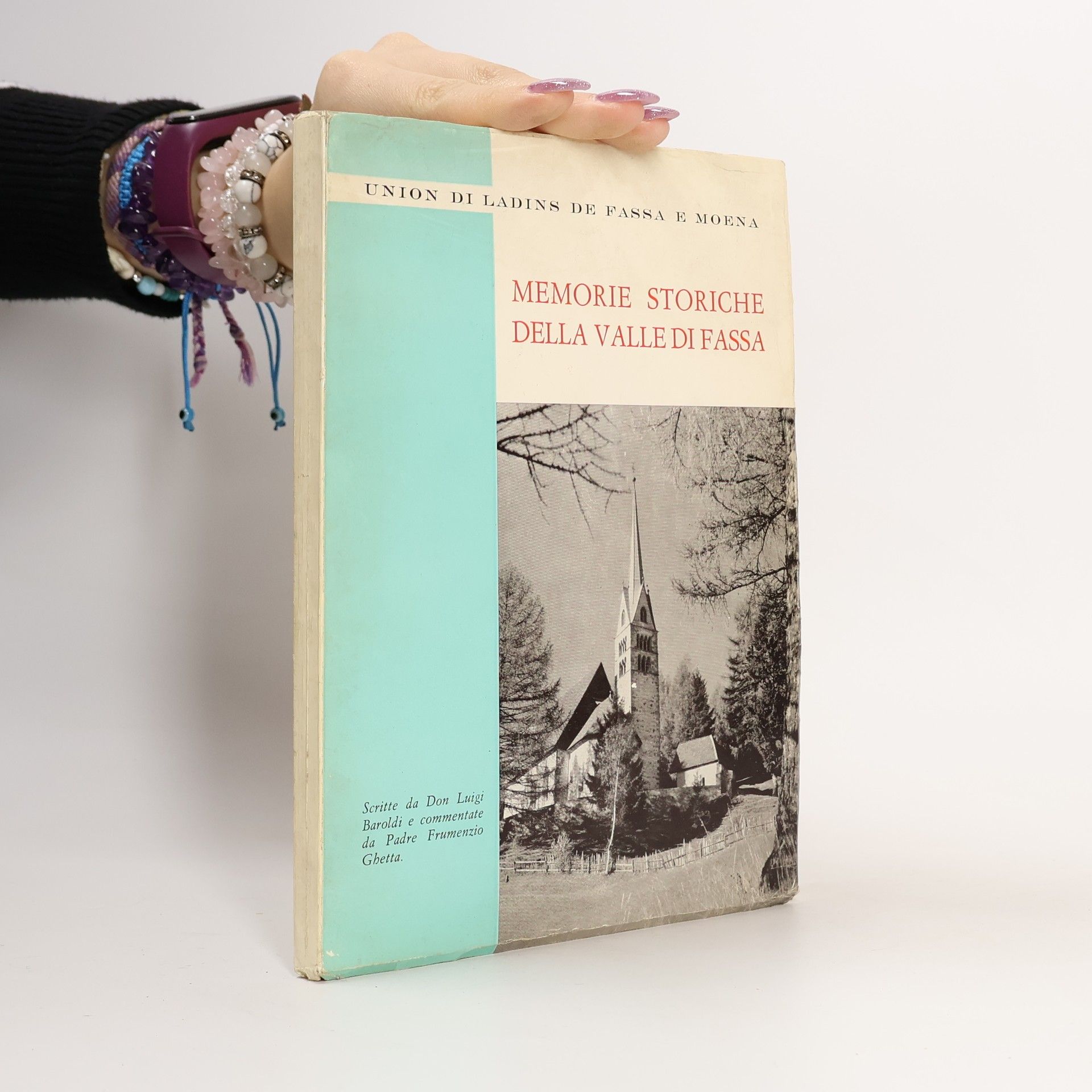 Luigi Baroldi Memorie Storiche della valle di fassa