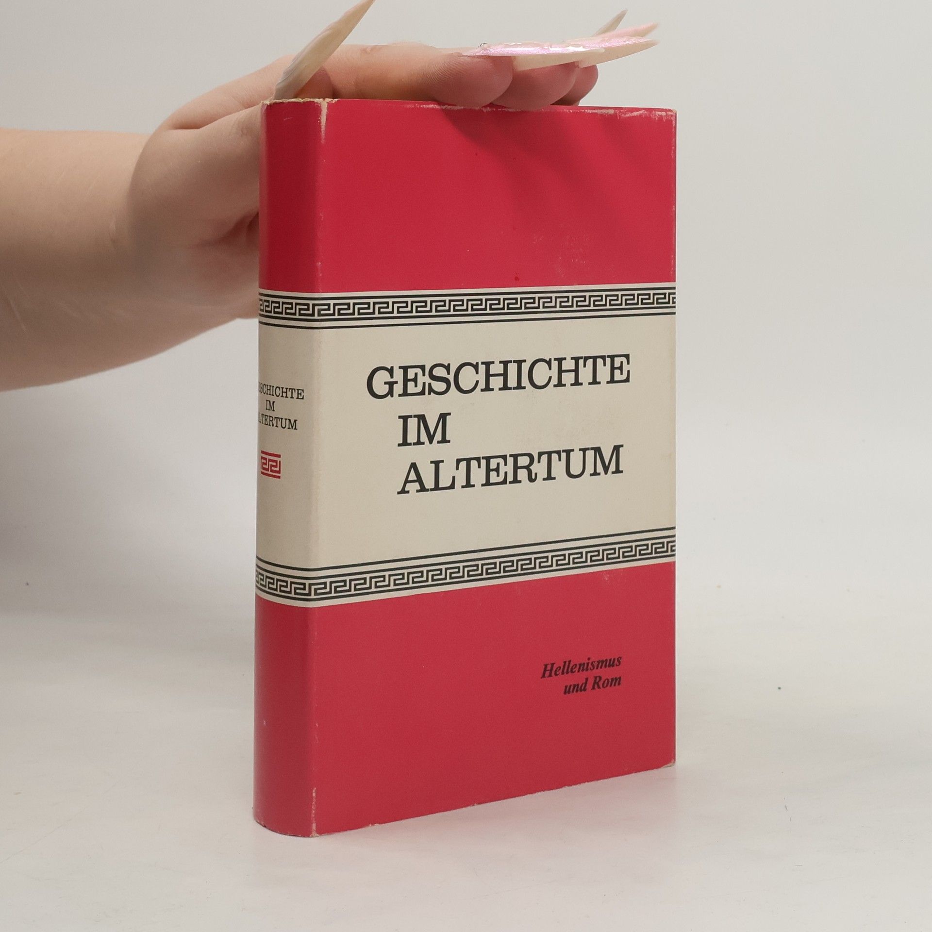 Collectif d'auteurs Geschichte im Altertum. Hellenismus und Rom