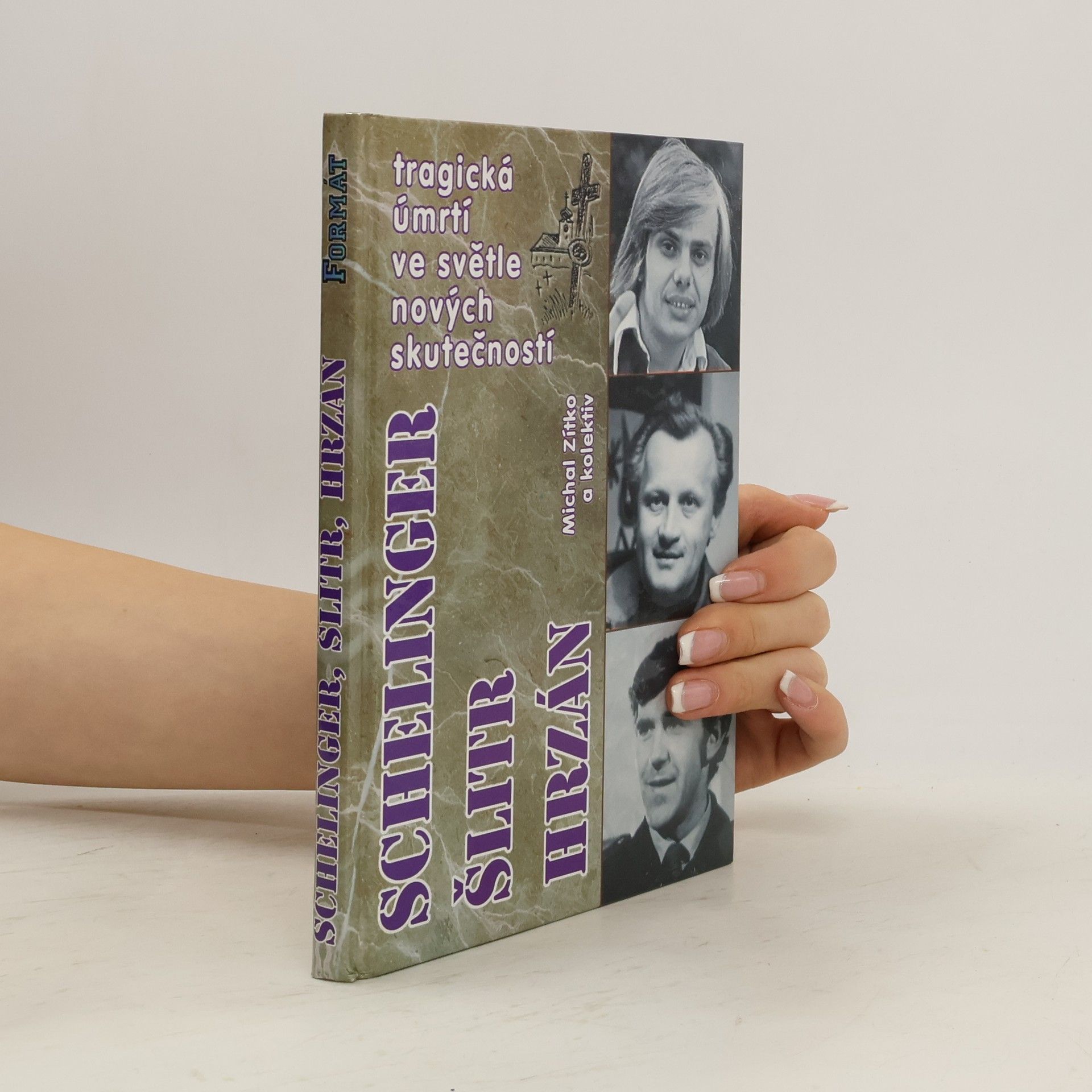 Jiří Schelinger. Jiří Šlitr. Jiří Hrzán. Tragická úmrtí ve světle nových skutečností