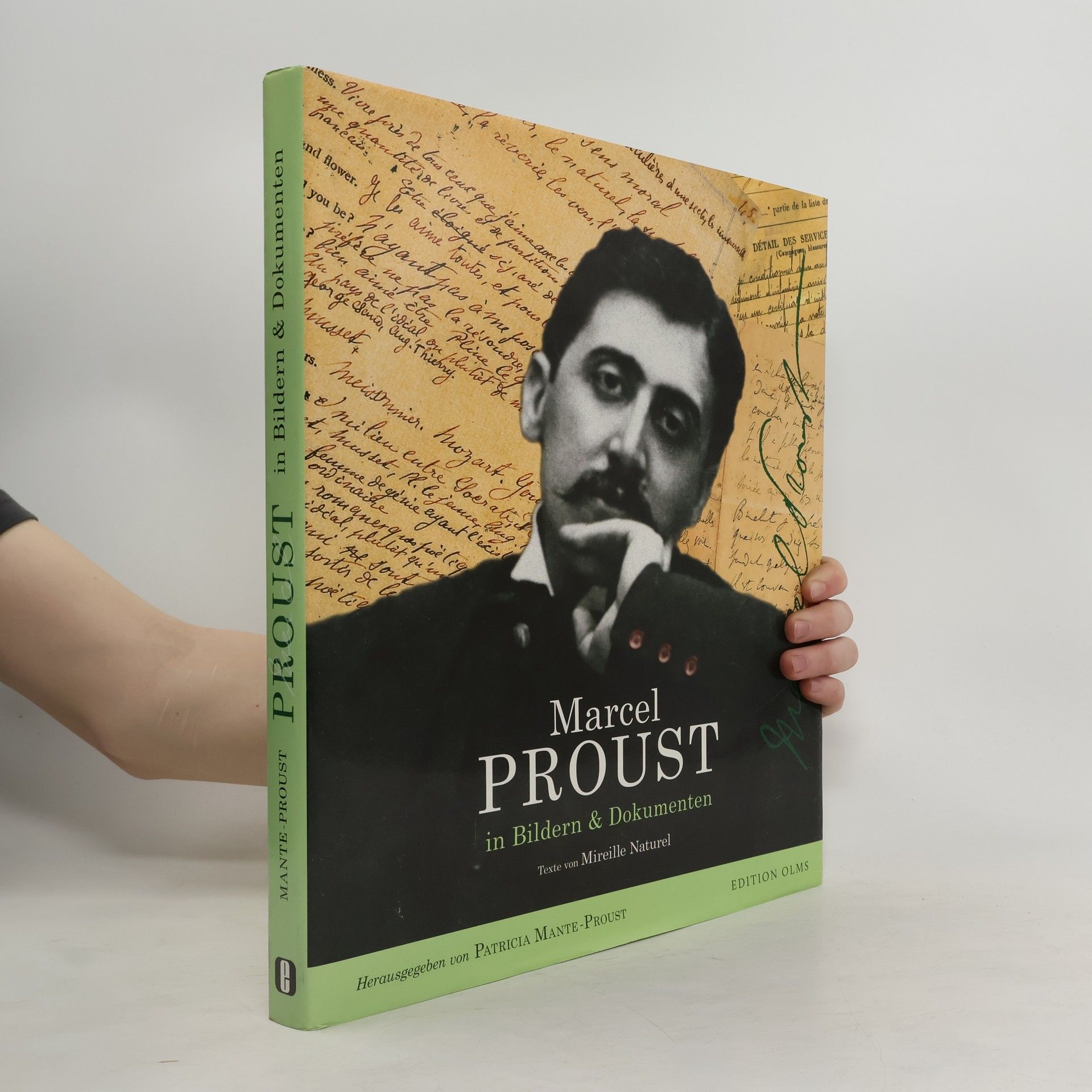 Patricia Monte-Proust Marcel Proust in Bildern und Dokumenten
