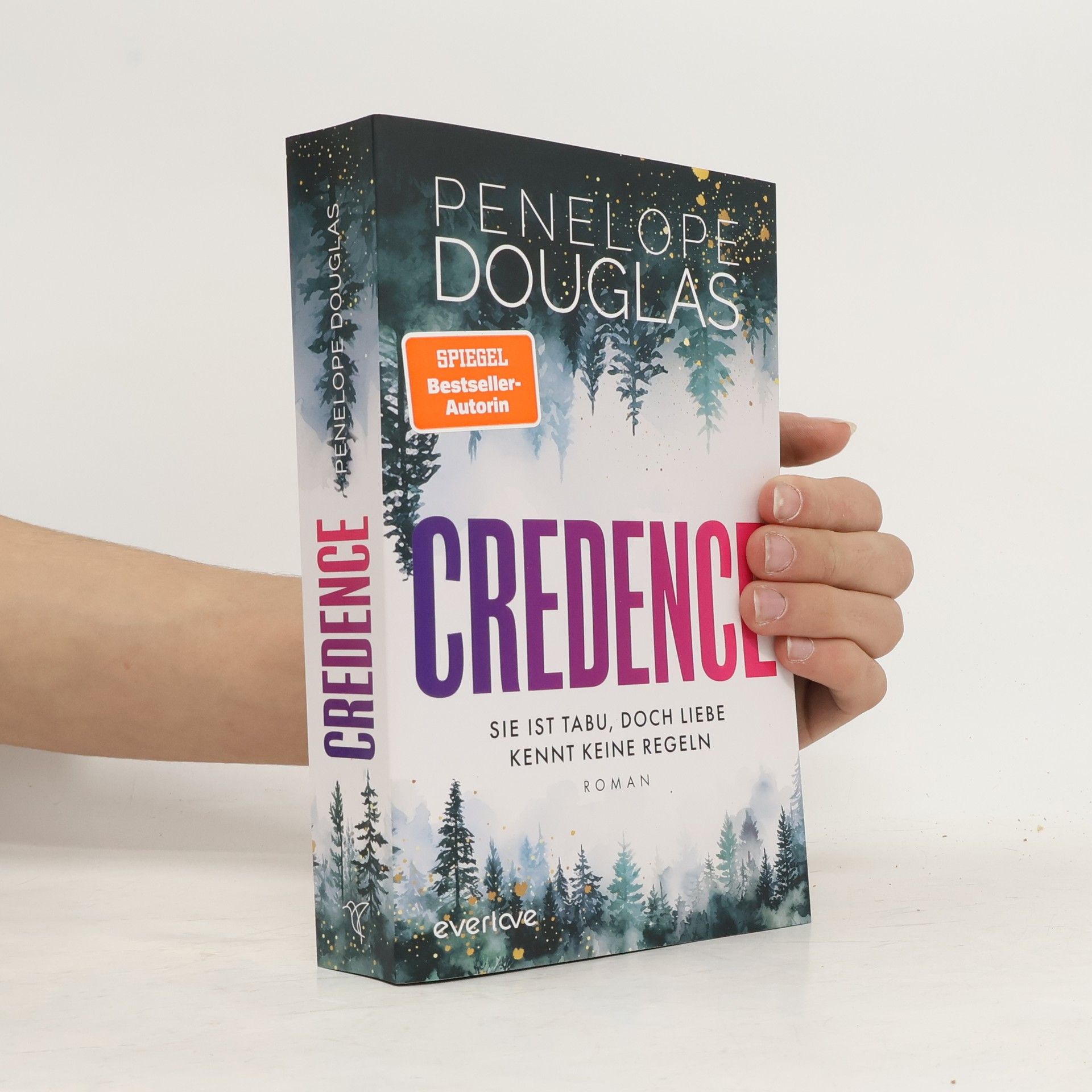 Penelope Douglas Credence - Sie ist tabu, doch Liebe kennt keine Regeln