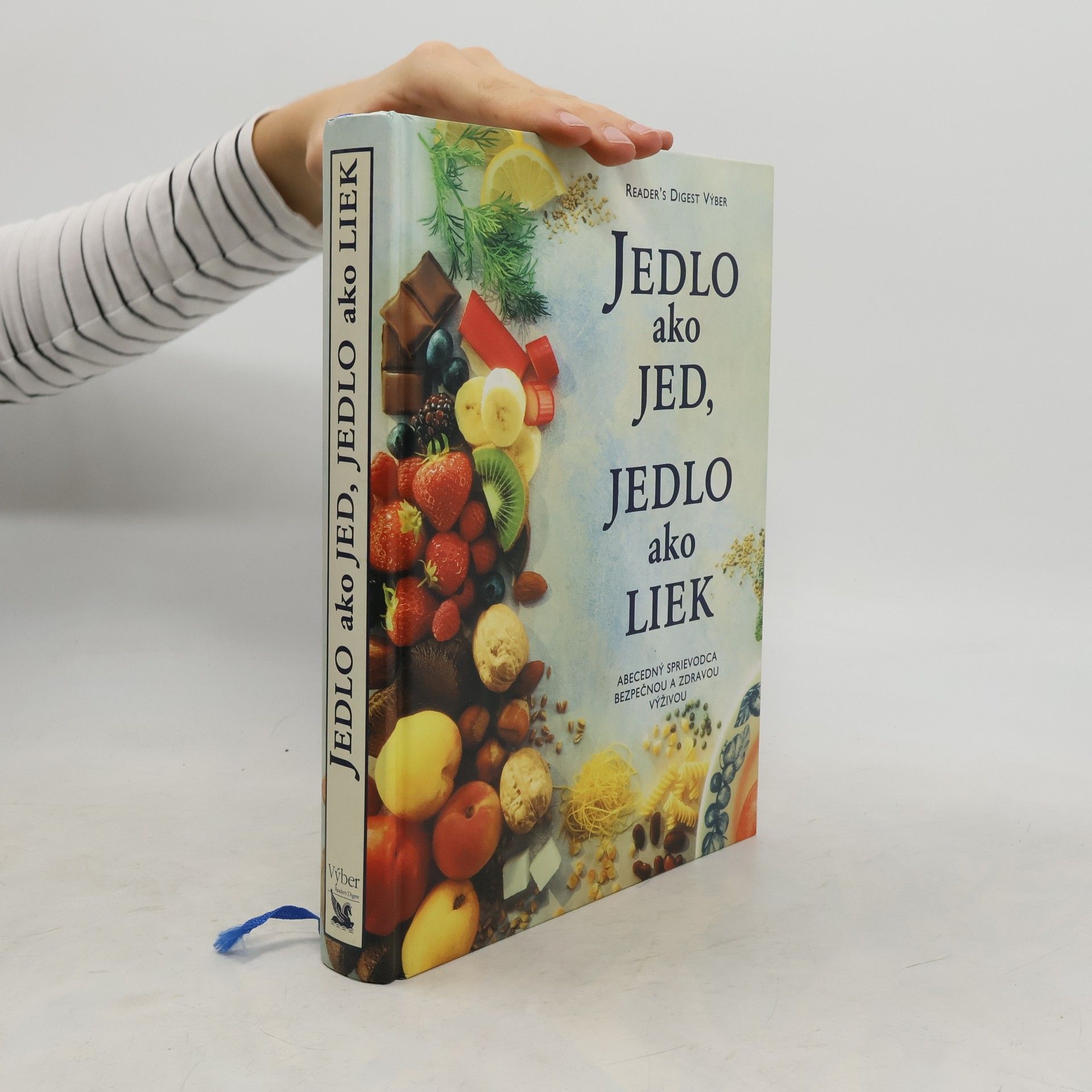 Autorenkollektiv Jedlo ako jed, jedlo ako liek