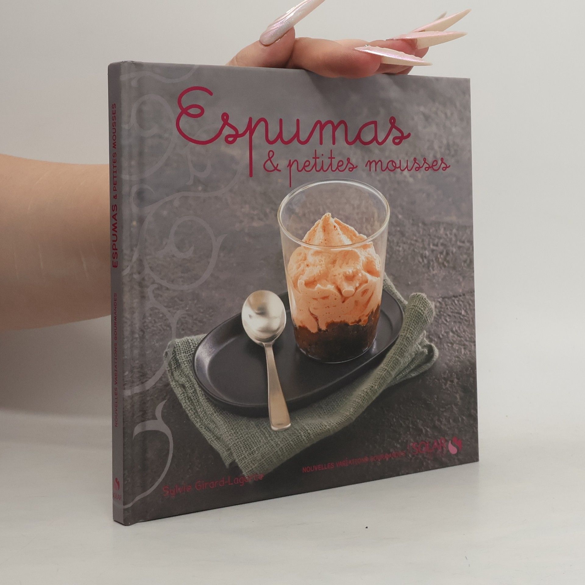 Sylvie Girard Lagorce Espumas et petites mousses