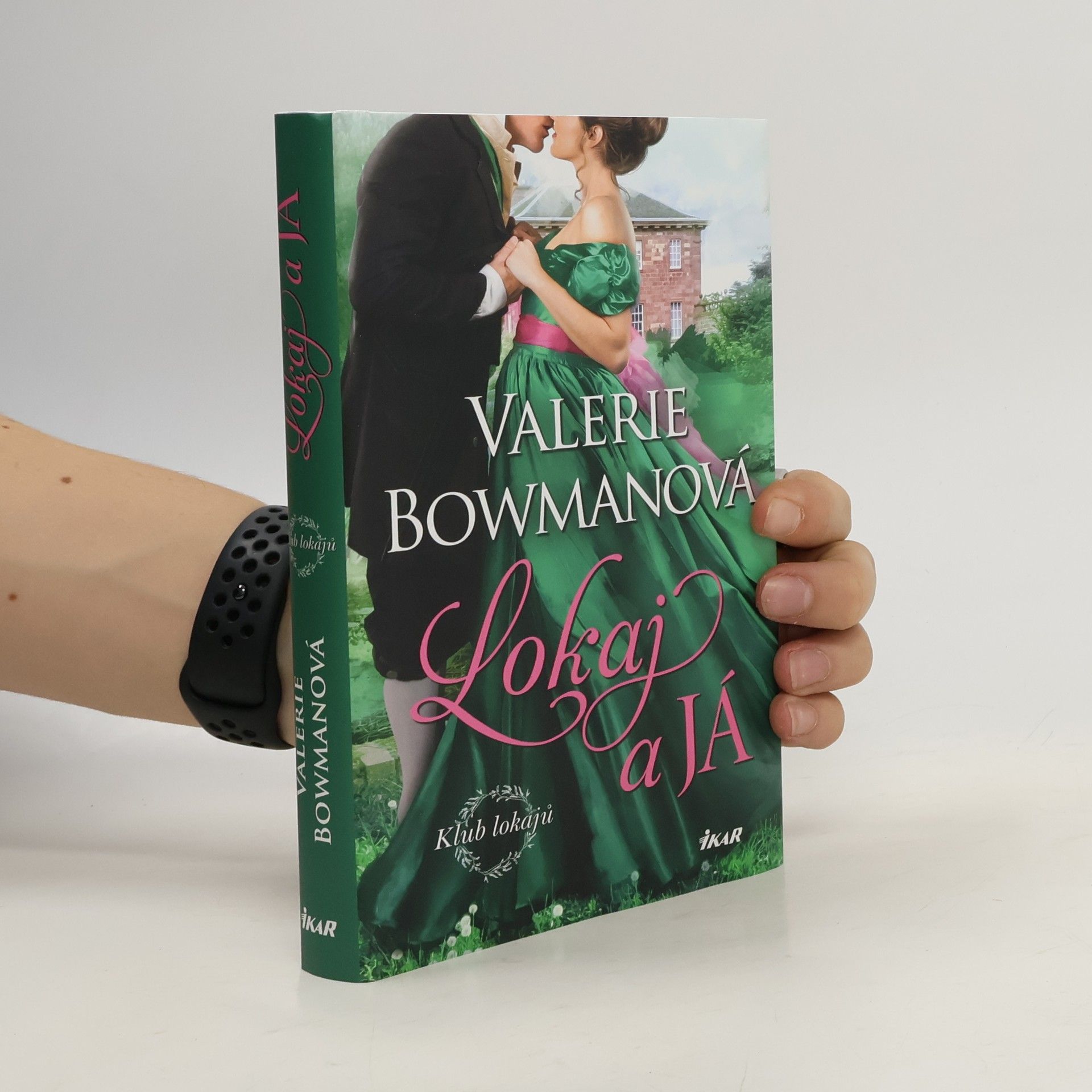 Valerie Bowman Lokaj a já