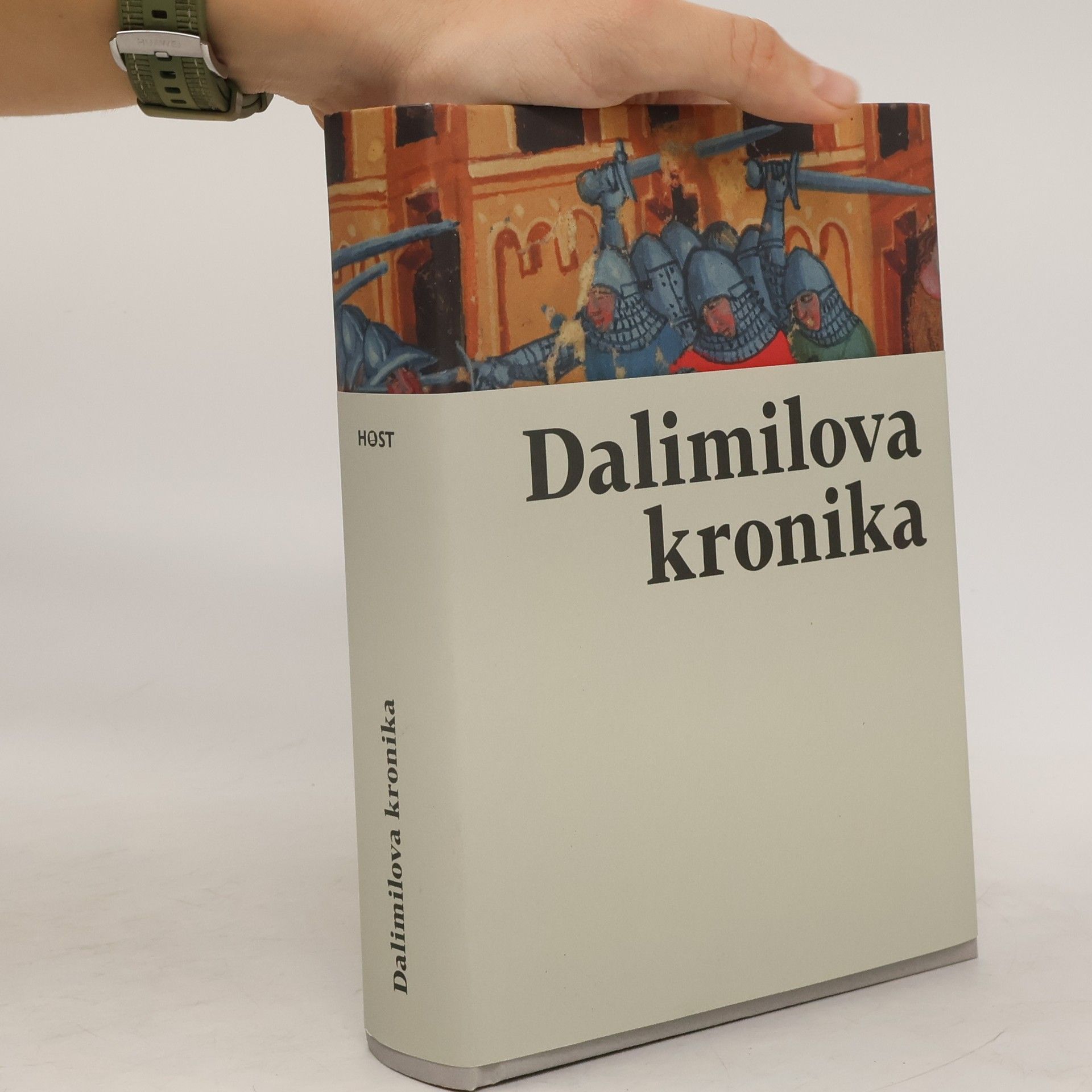 Dalimil Staročeská kronika tak řečeného Dalimila