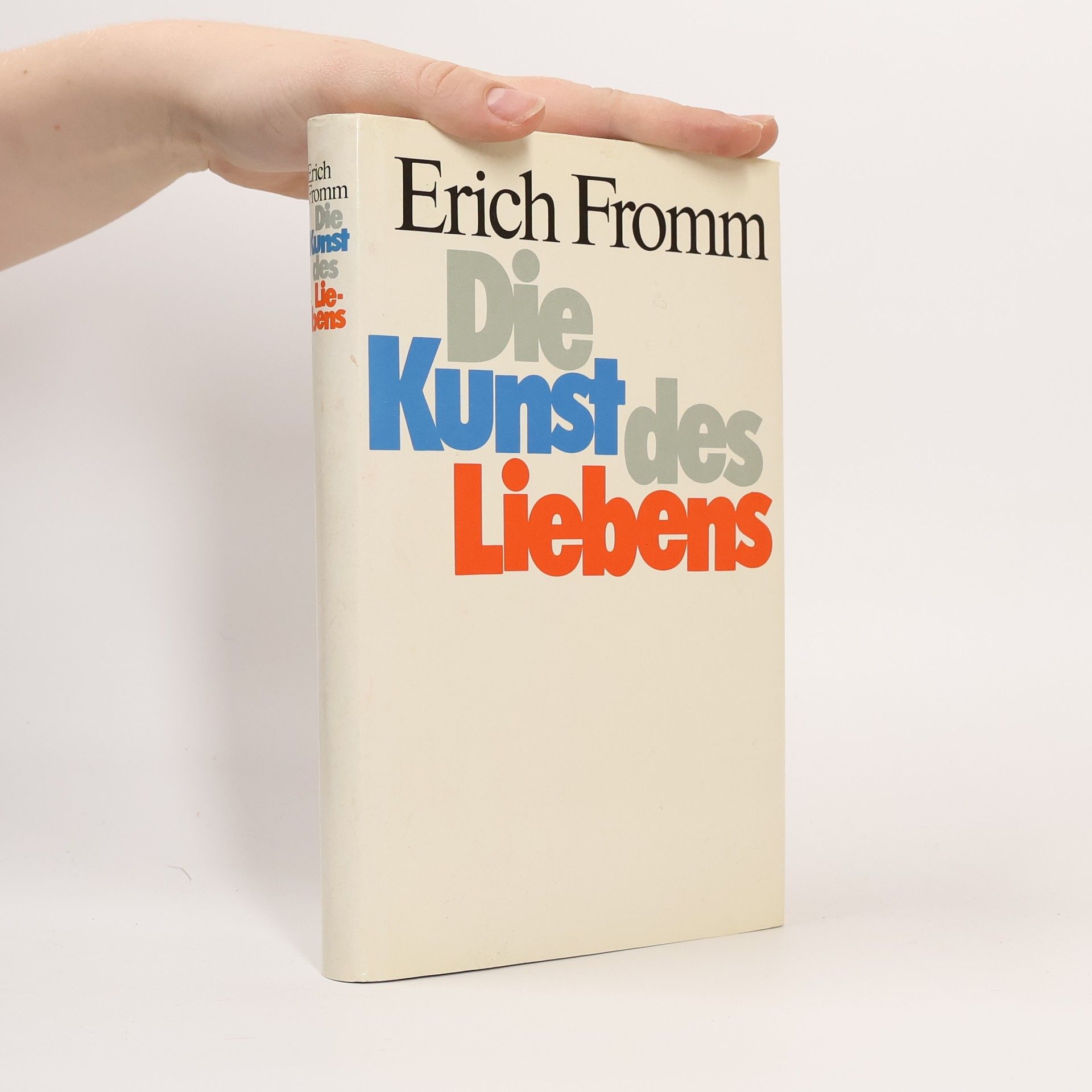 Erich Fromm Die Kunst des Liebens