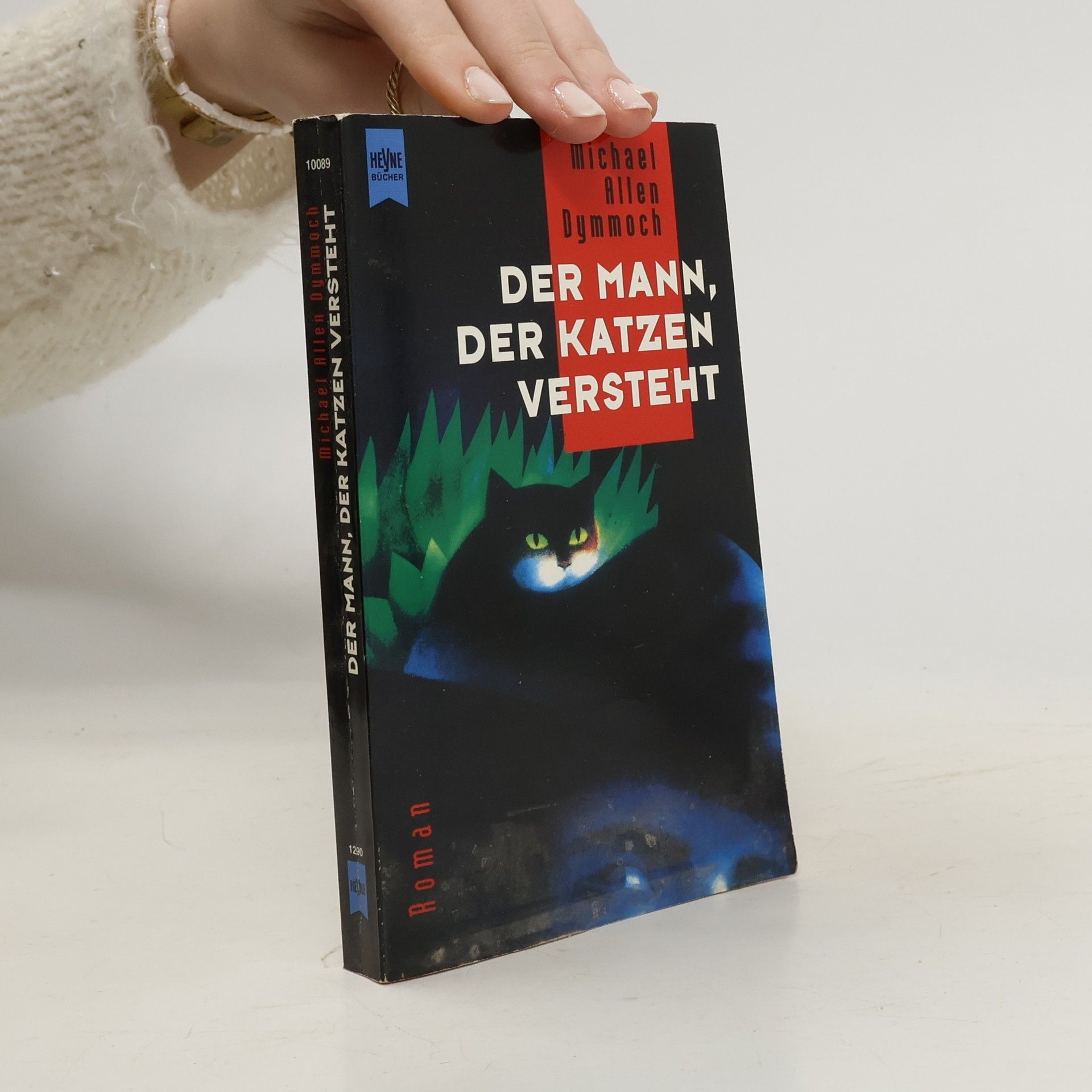 Michael Allen Dymmoch Der Mann, der Katzen versteht