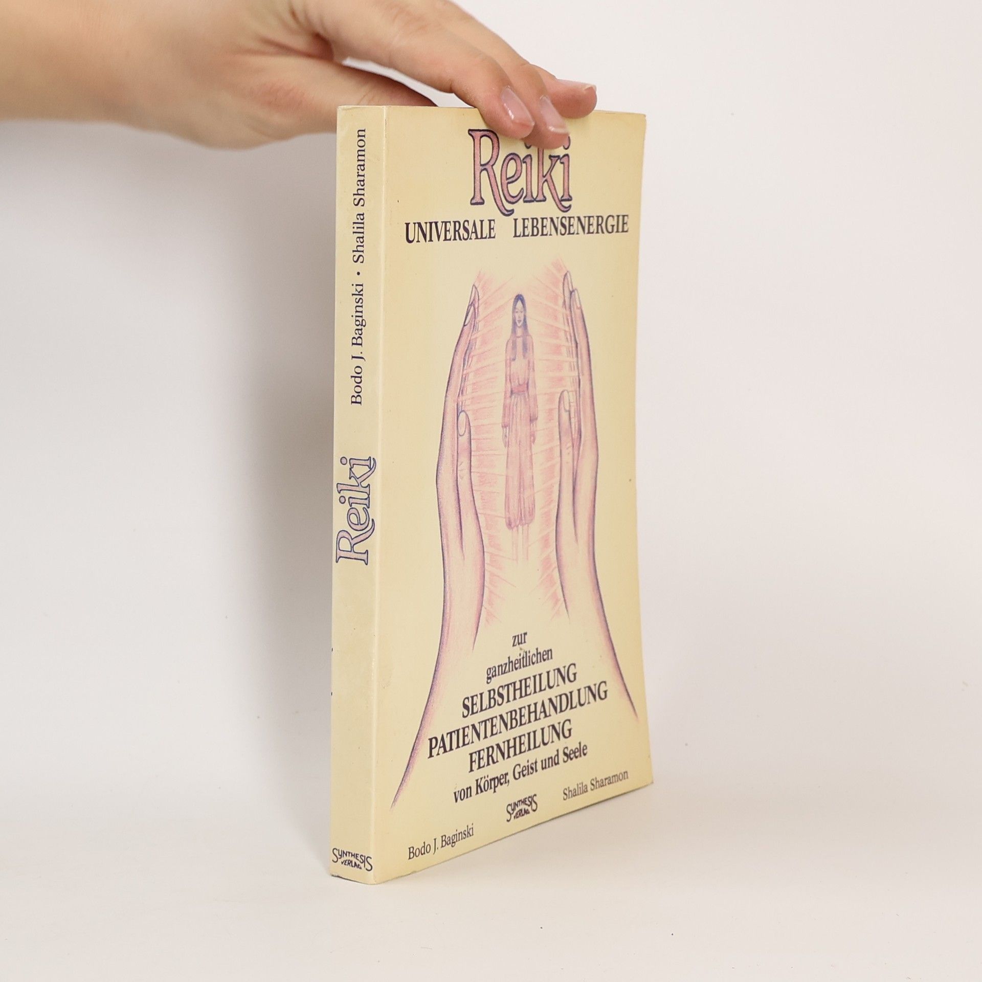 Bodo J. Baginski Universale Lebensenergie zur ganzheitlichen Selbstheilung, Patientenbehandlung, Fernheilung von Körper, Geist und Seele