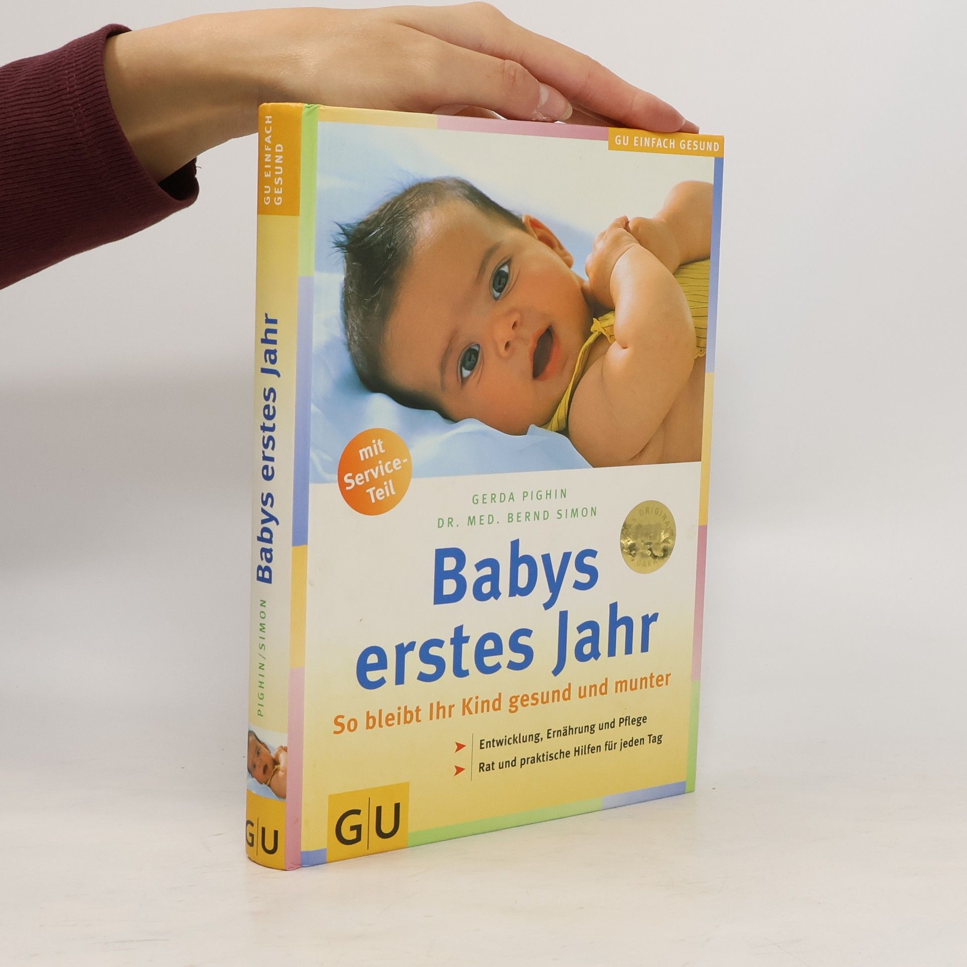 Gerda Pighin Babys erstes Jahr