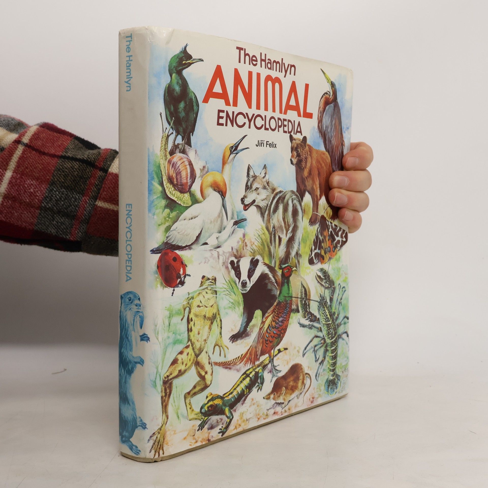 Jiří Felix The Hamlyn Animal Encyclopedia
