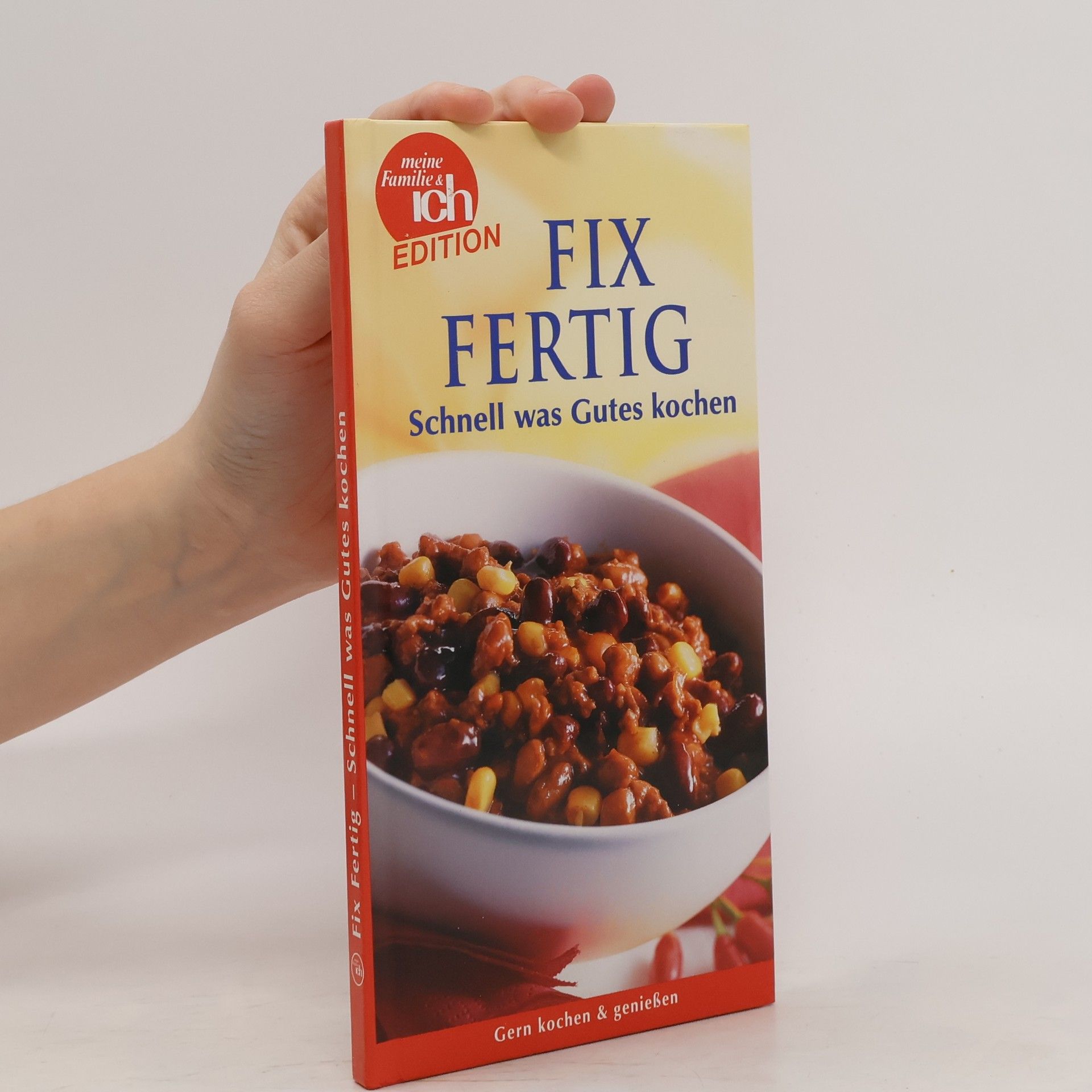 Fix Fertig. Schnell was Gutes kochen