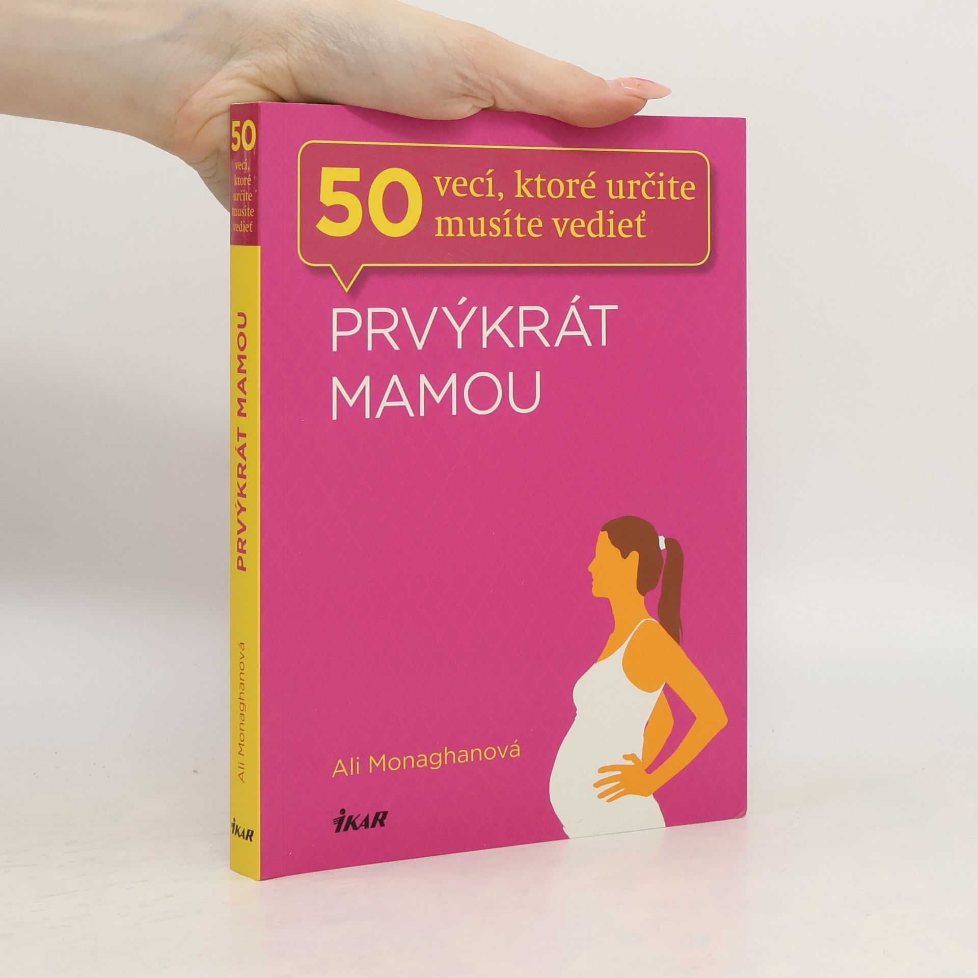 Ali Monaghanová Prvýkrát mamou.