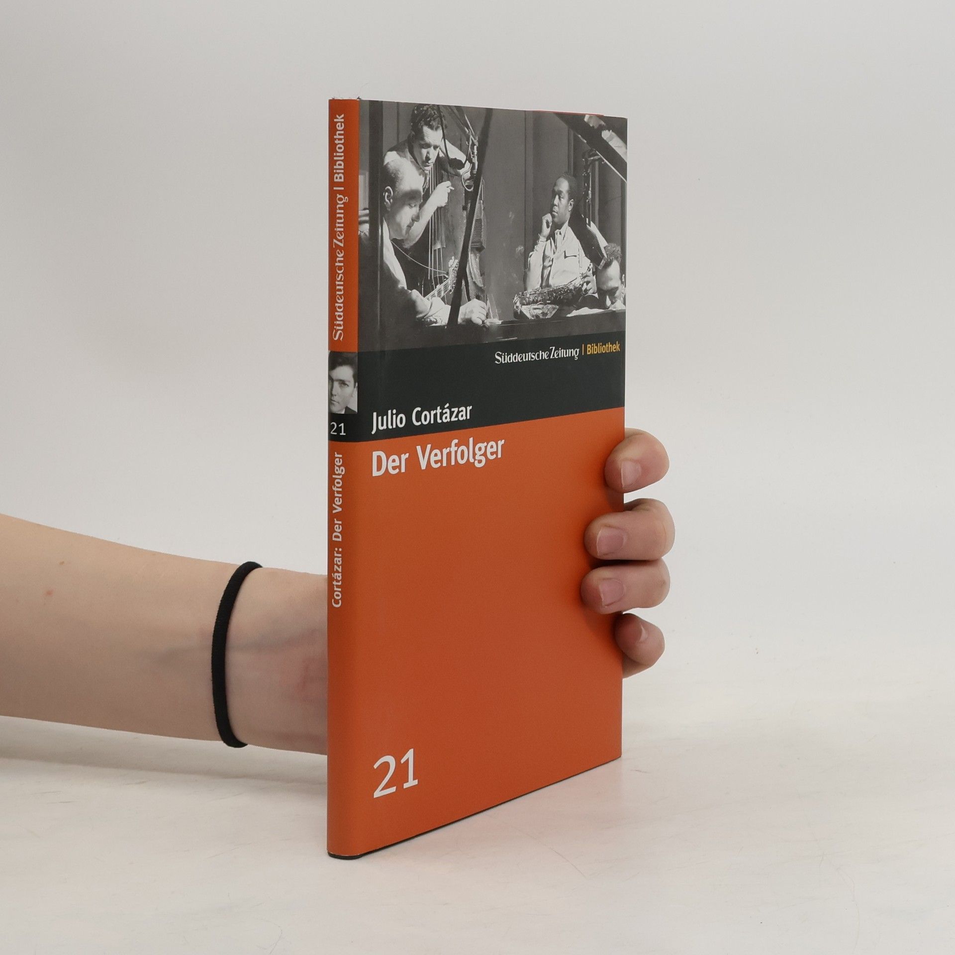 Julio Cortázar Der Verfolger