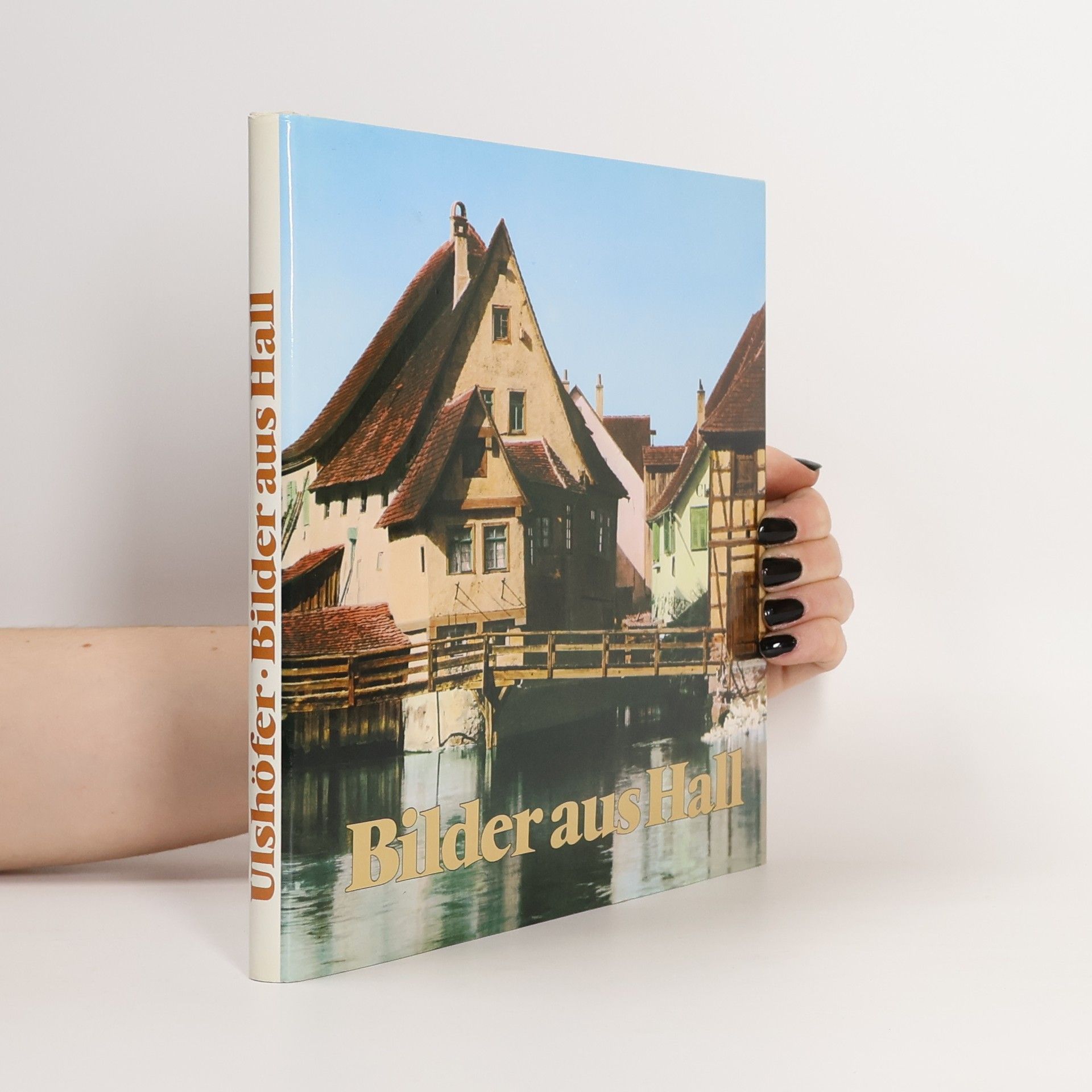 Kuno Ulshöfer Bilder aus Hall