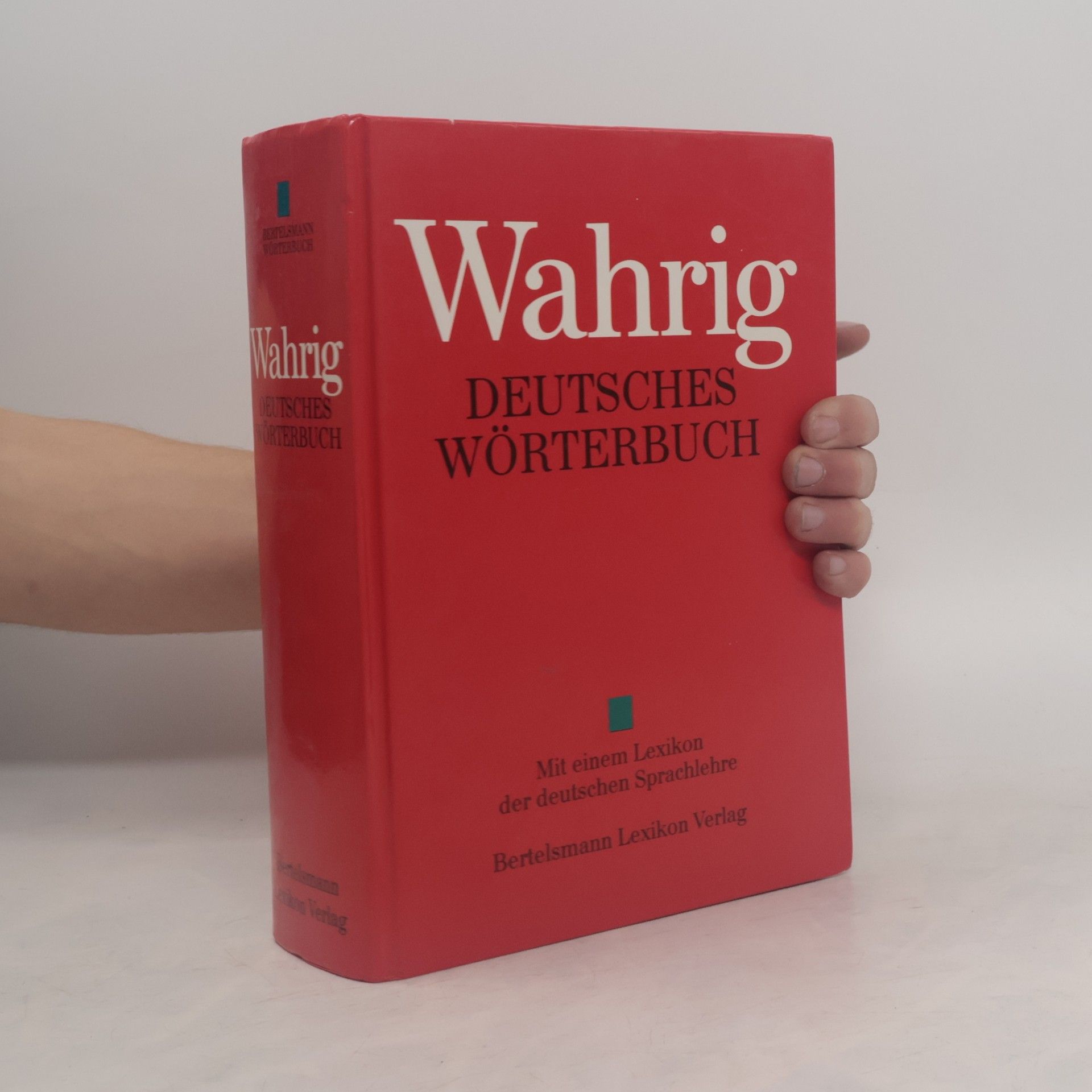 Deutsches Wörterbuch. Mit einem Lexikon der Deutschen Sprachlehre