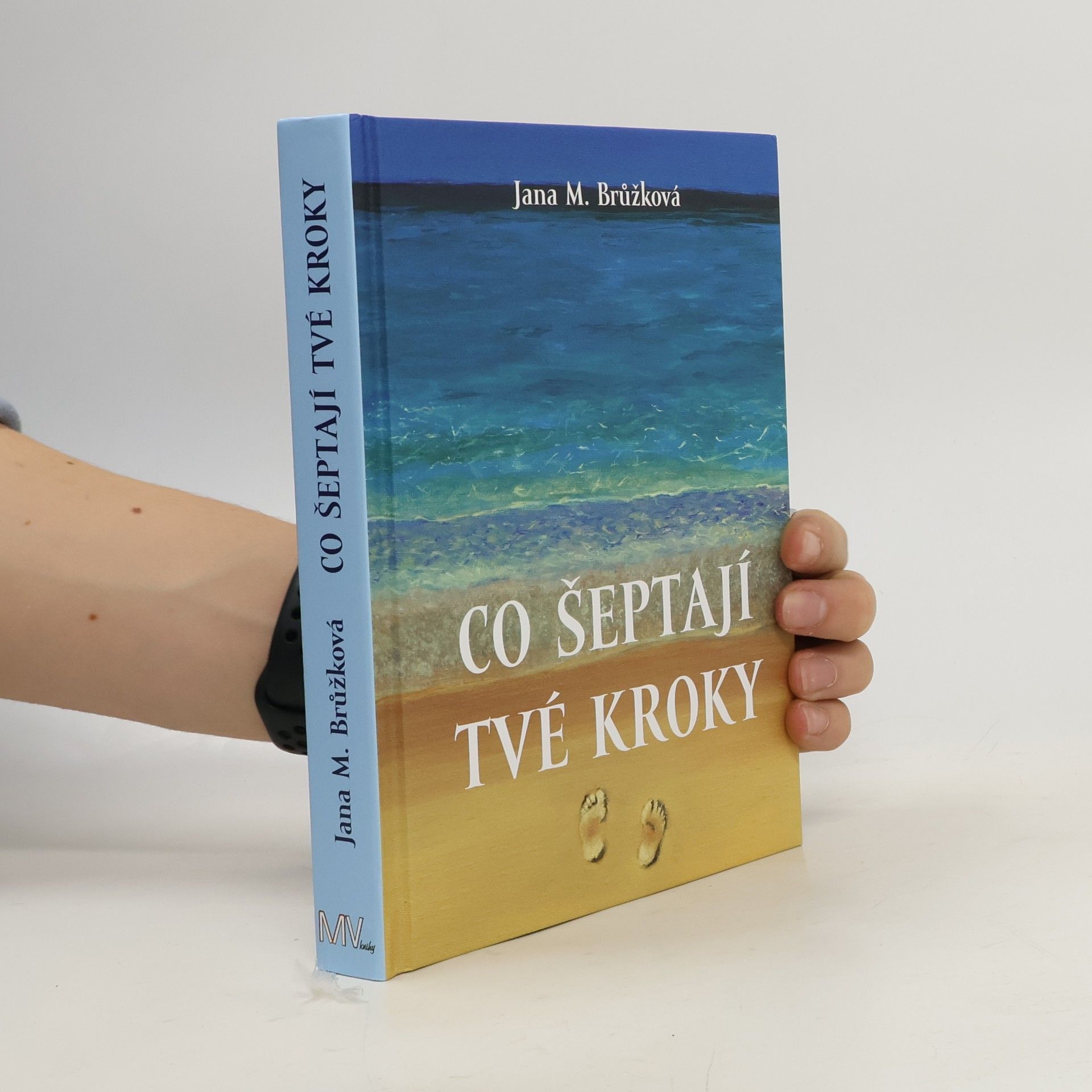 Co šeptají tvé kroky