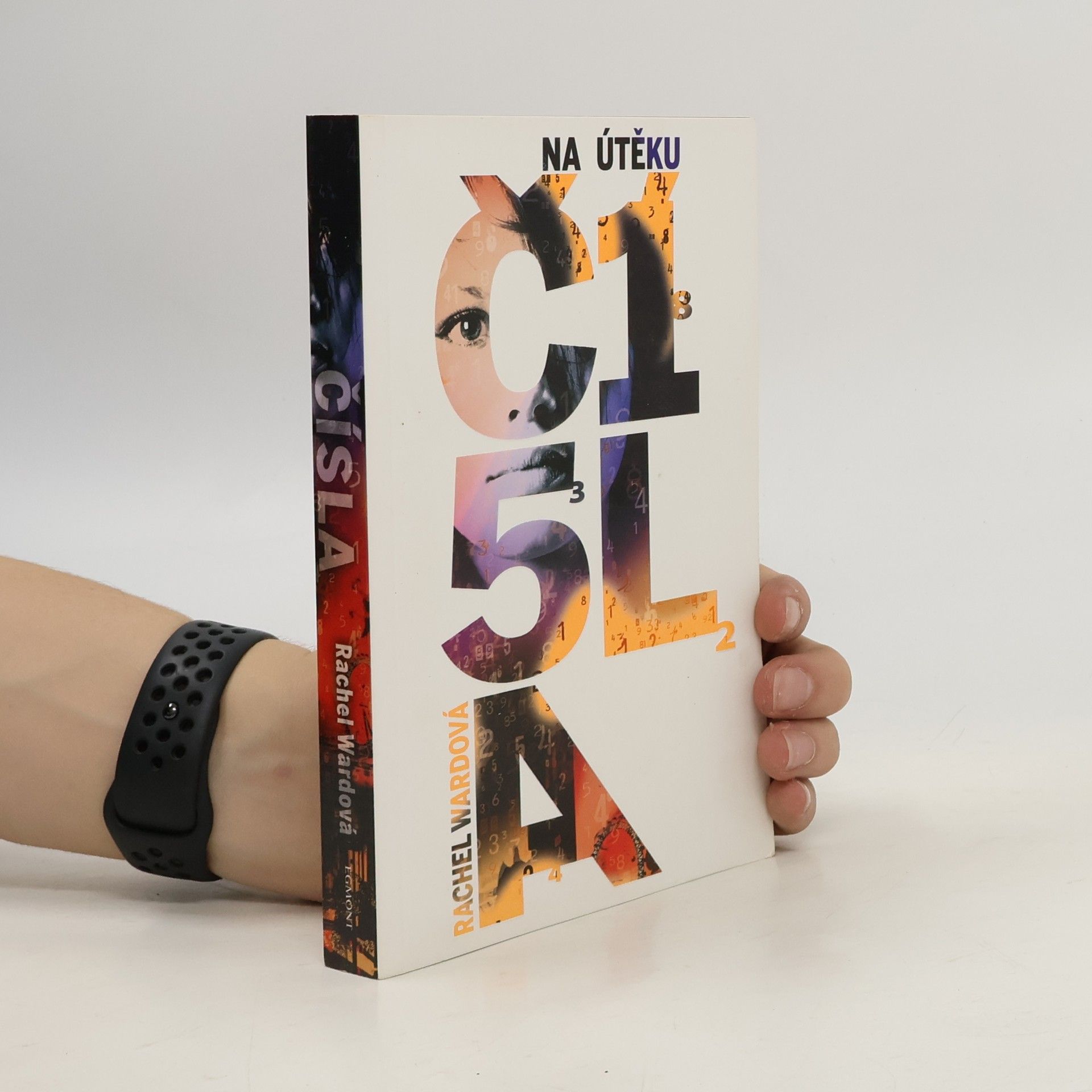 Rachel Ward Čísla. Na útěku