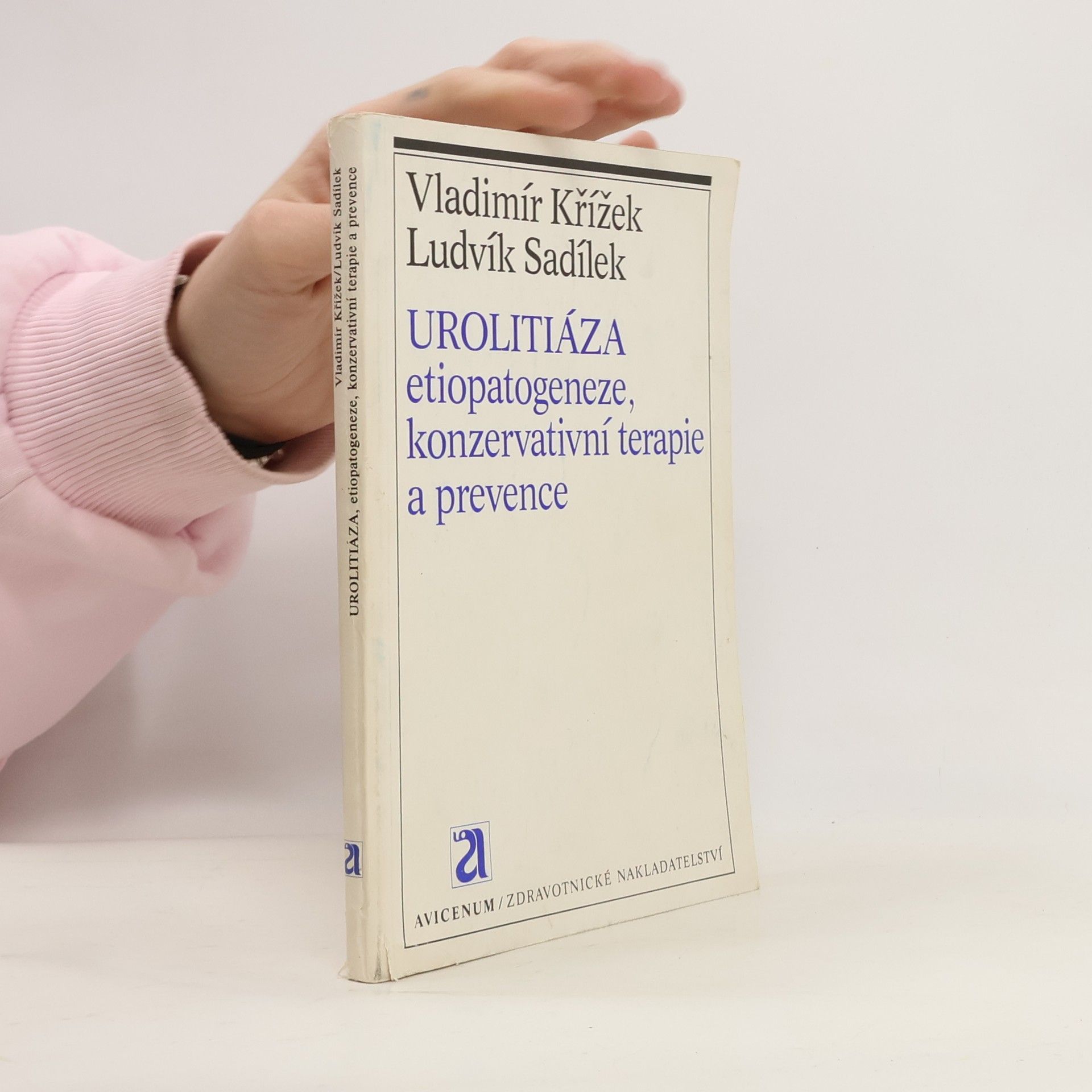 Urolitiáza etiopatogeneze, konzervativní terapie a prevence