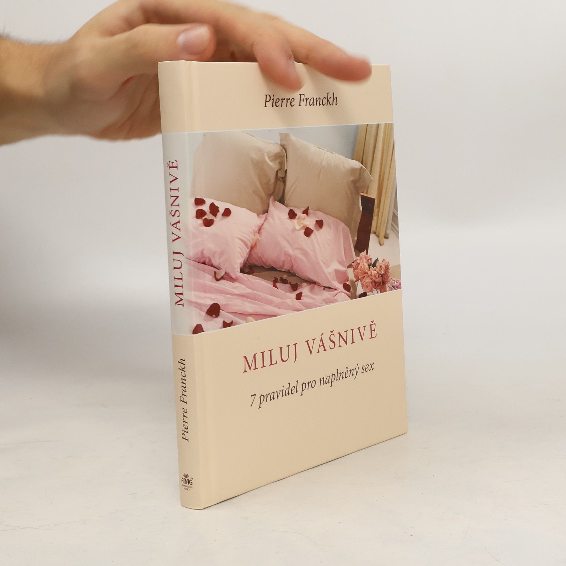 Miluj vášnivě : 7 pravidel pro naplněný sex